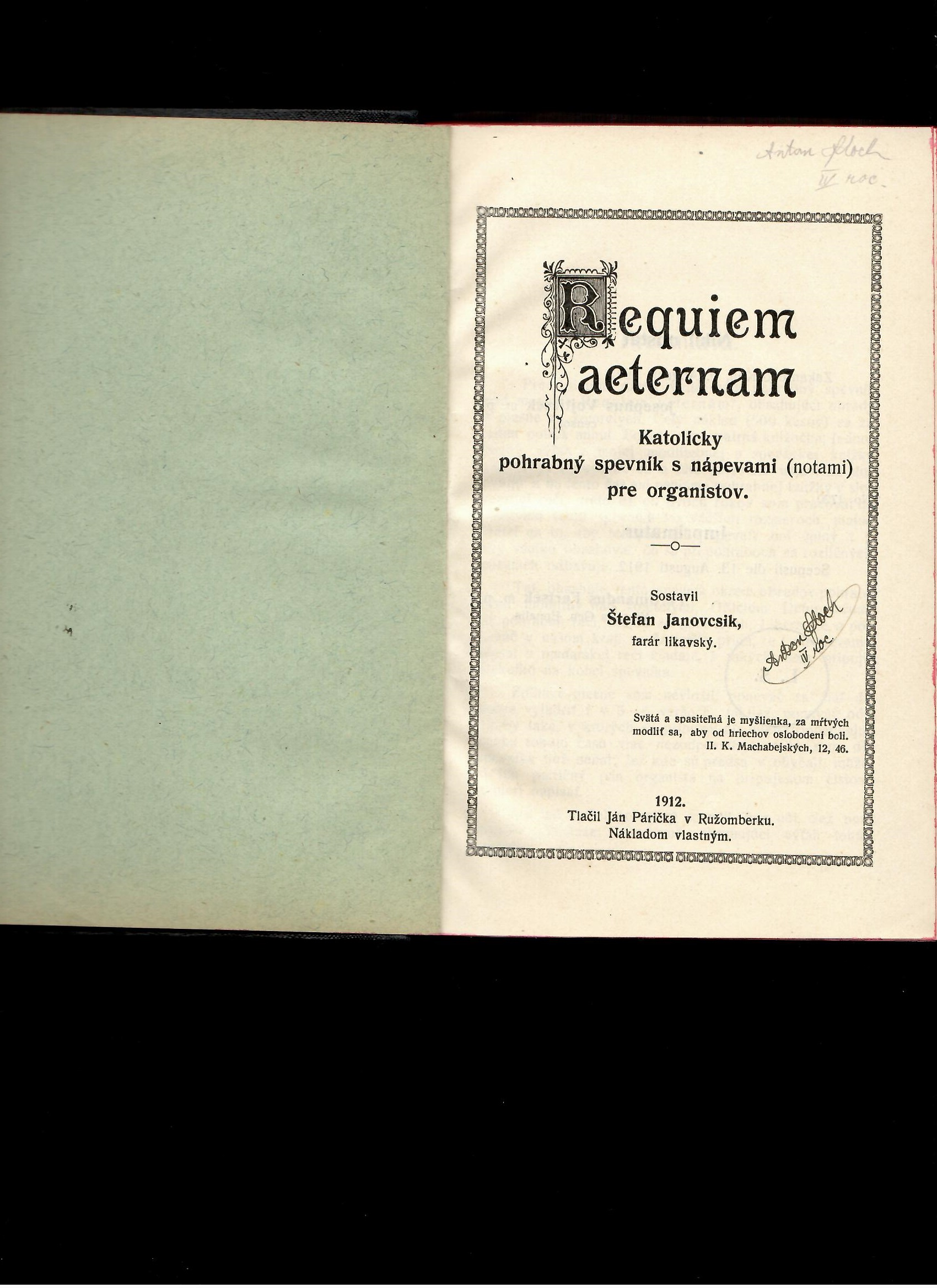Štefan Janovcsik: Requiem aeternam. Katolícky pohrabný spevník /1912/