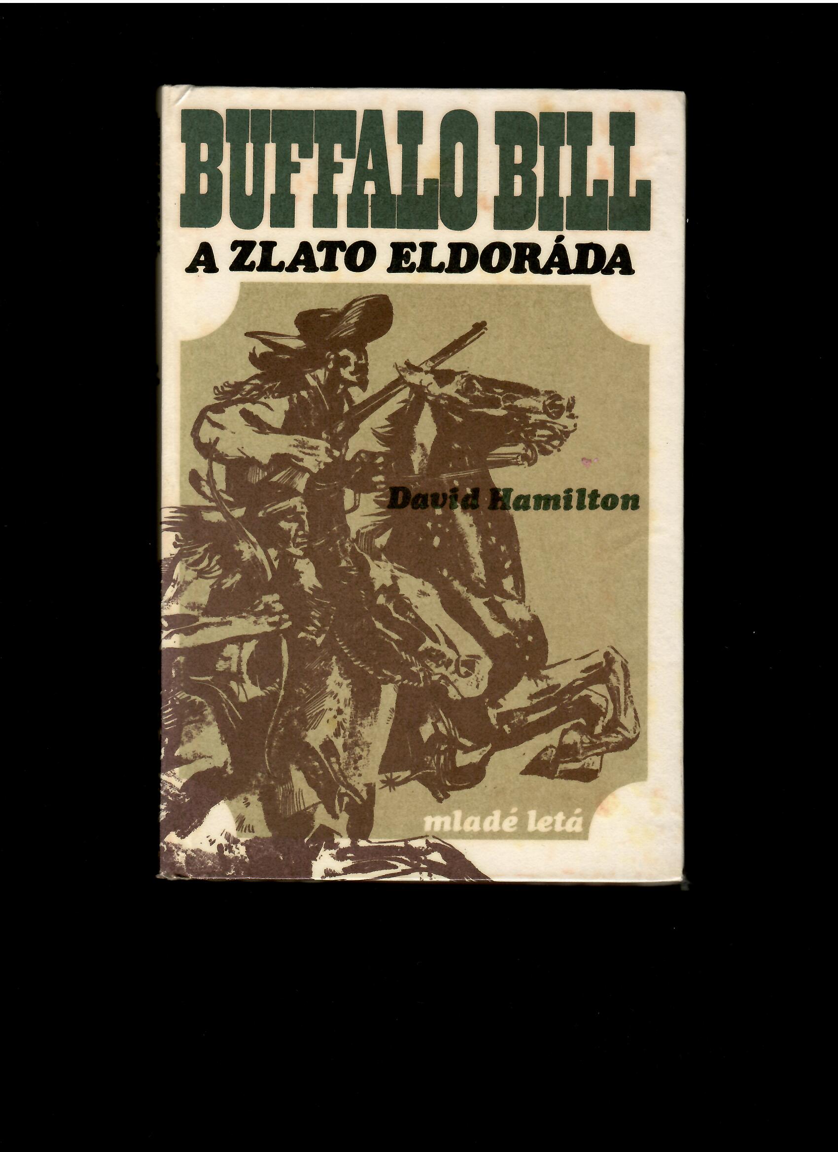 David Hamilton: Buffalo Bill a zlato Eldoráda