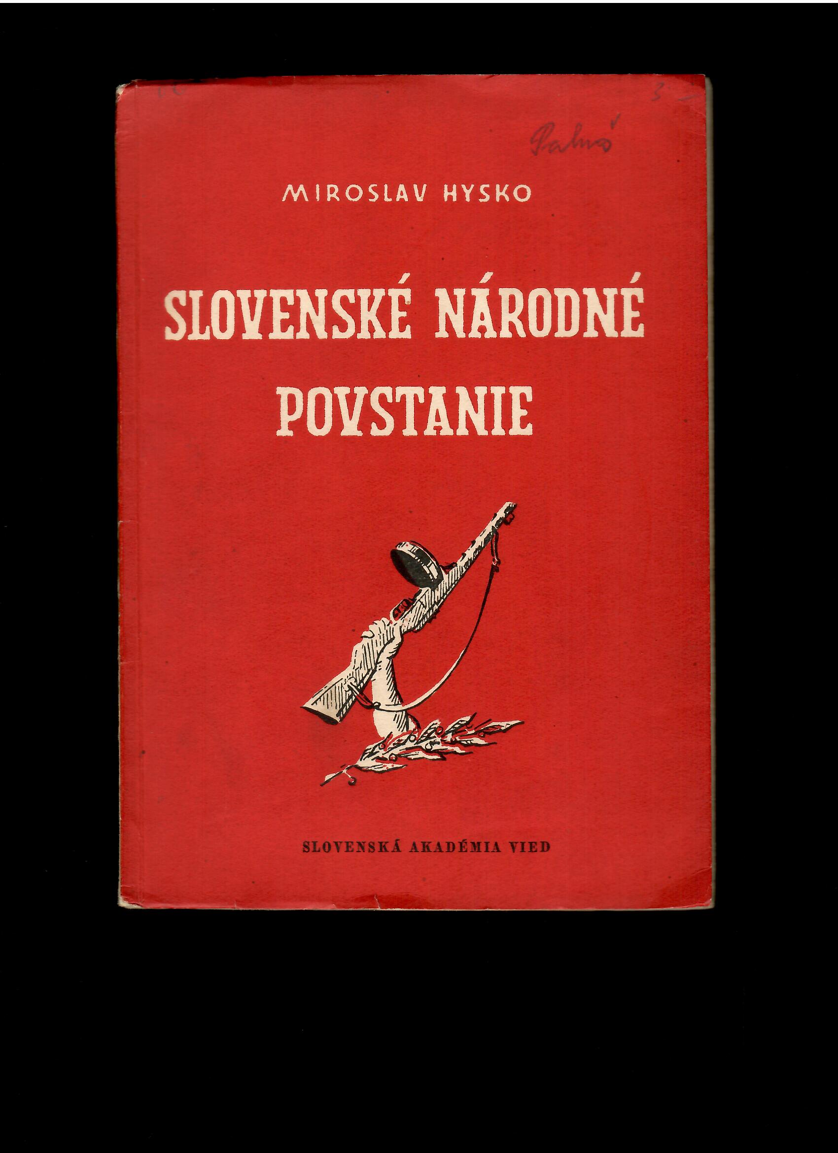 Miroslav Hysko: Slovenské národné povstanie /1954/