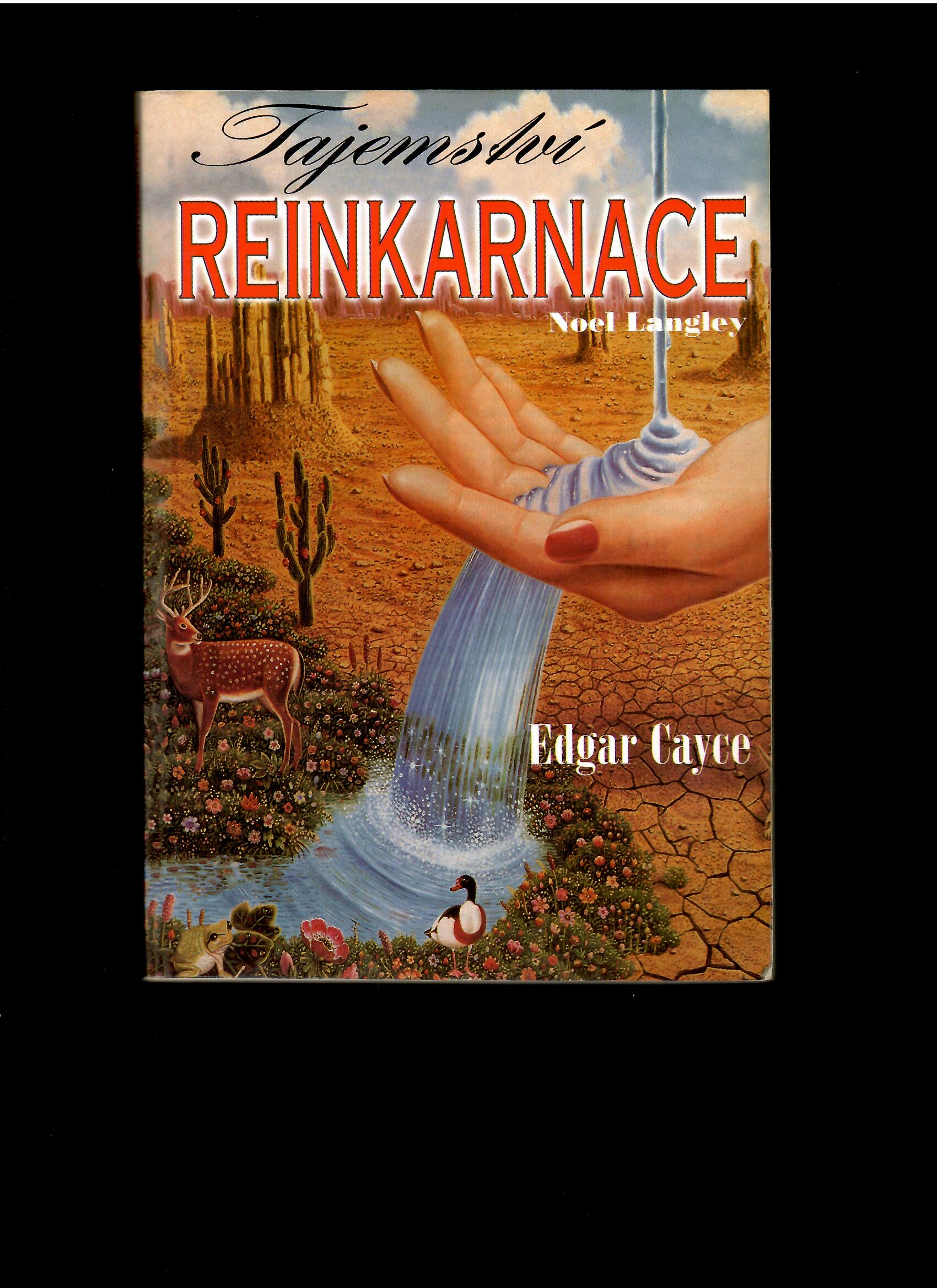 Edgar Cayce: Tajemství reinkarnace