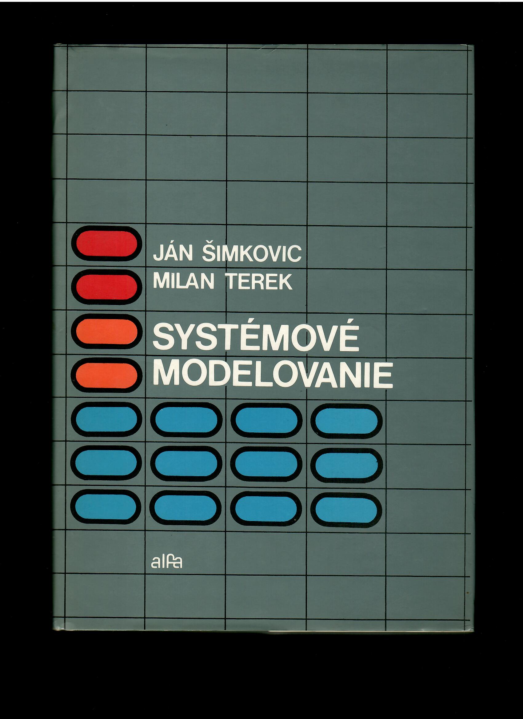 Ján Šimkovic, Milan Terek: Systémové modelovanie