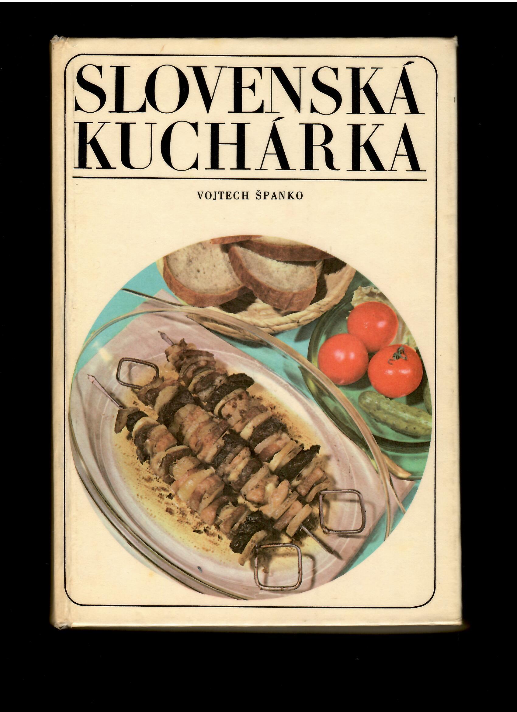 Vojtech Španko: Slovenská kuchárka /1972/