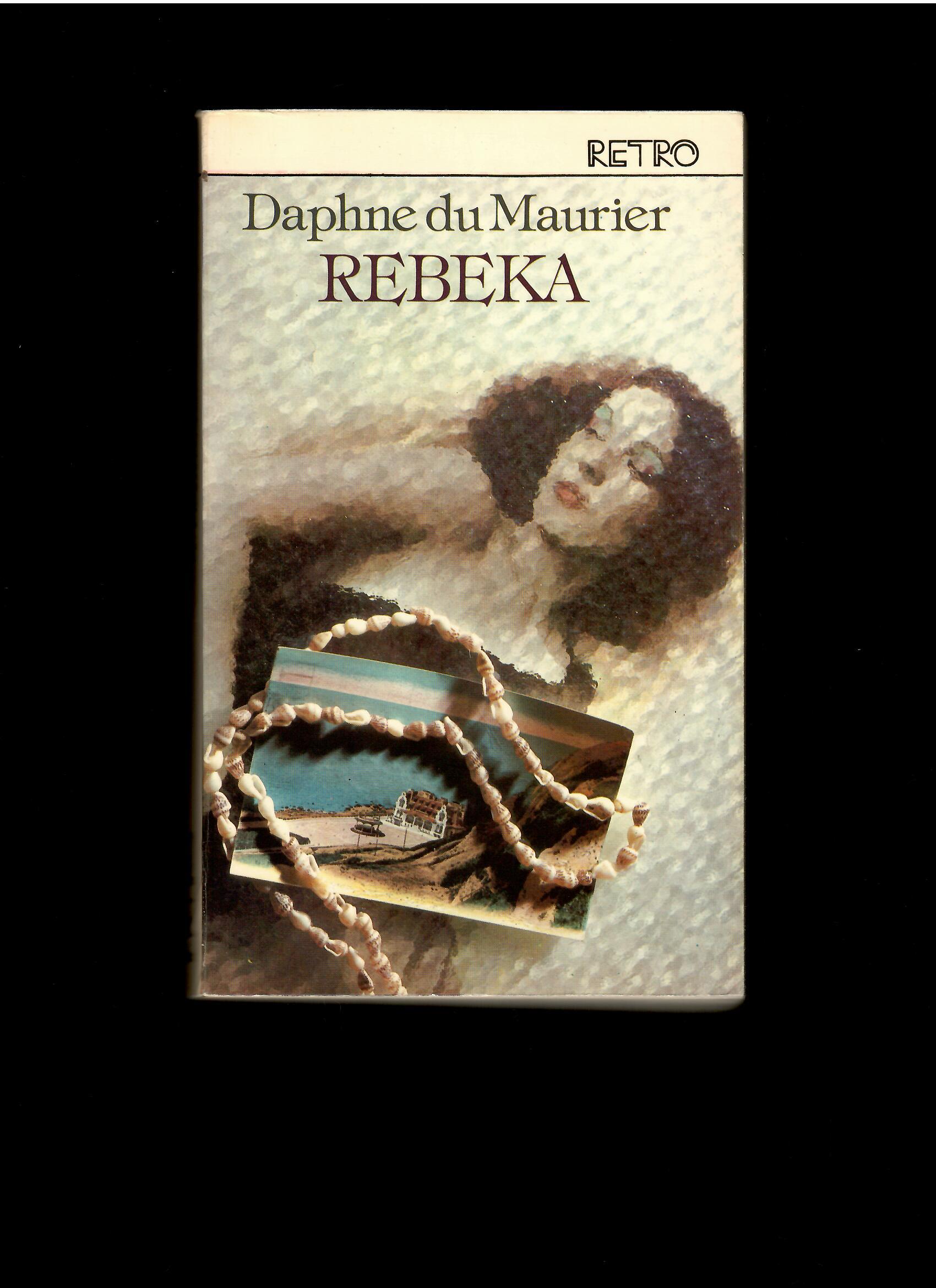 Daphne du Maurier: Rebeka