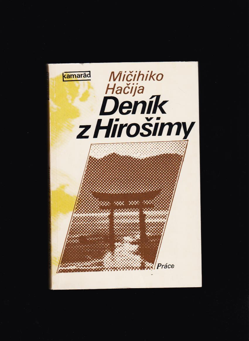 Mičihiko Hačija: Deník z Hirošimy
