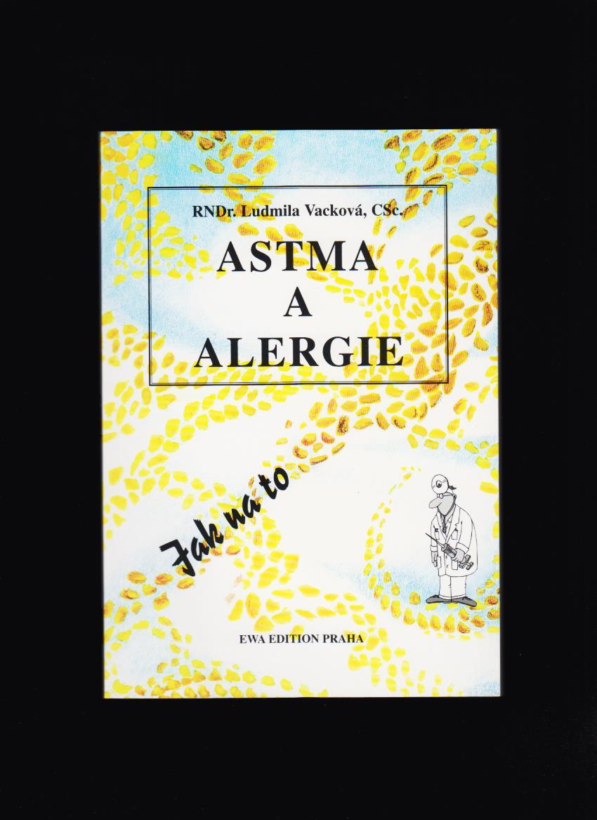 Ludmila Vacková: Astma a alergie