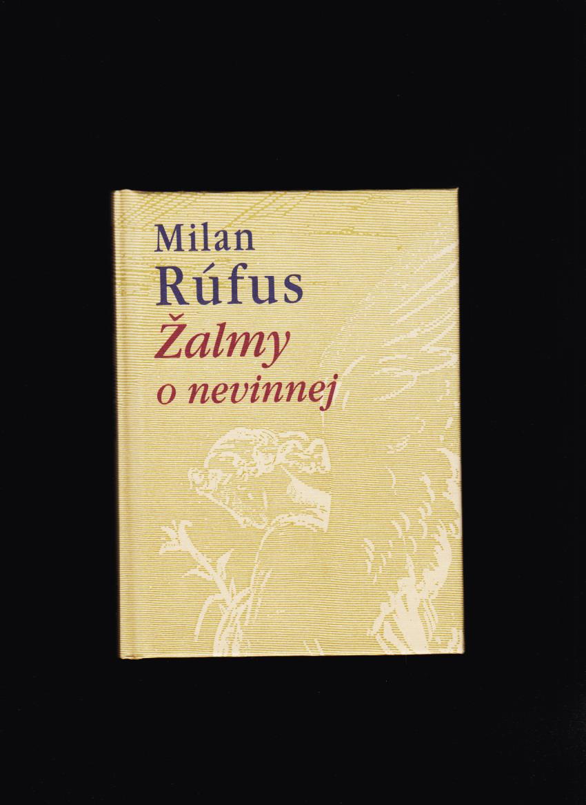 Milan Rúfus: Žalmy o nevinnej /il. Gustave Doré/