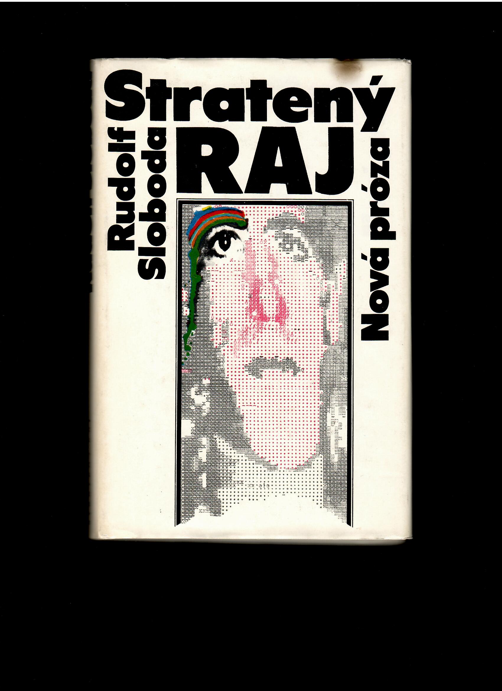 Rudolf Sloboda: Stratený raj /1983/