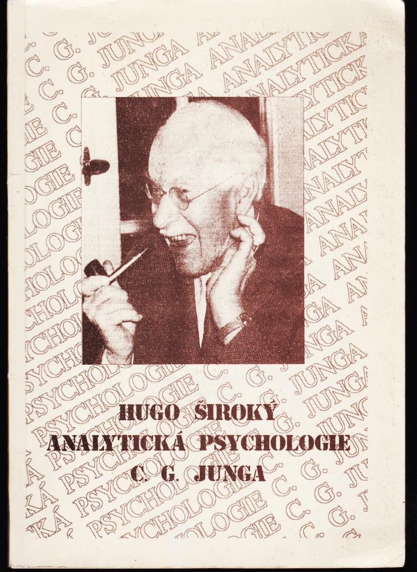 Hugo Široký: Analytická psychologie C. G. Junga