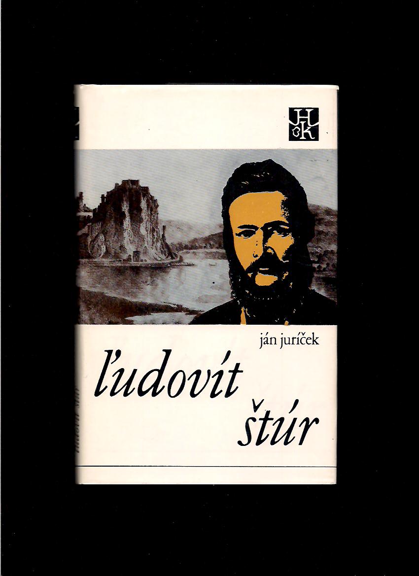 Ján Juríček: Ľudovít Štúr. Stručná biografia