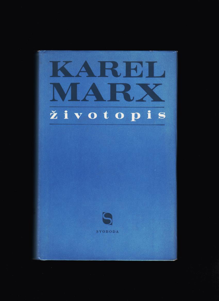 Heinrich Gemkow: Karel Marx. Životopis