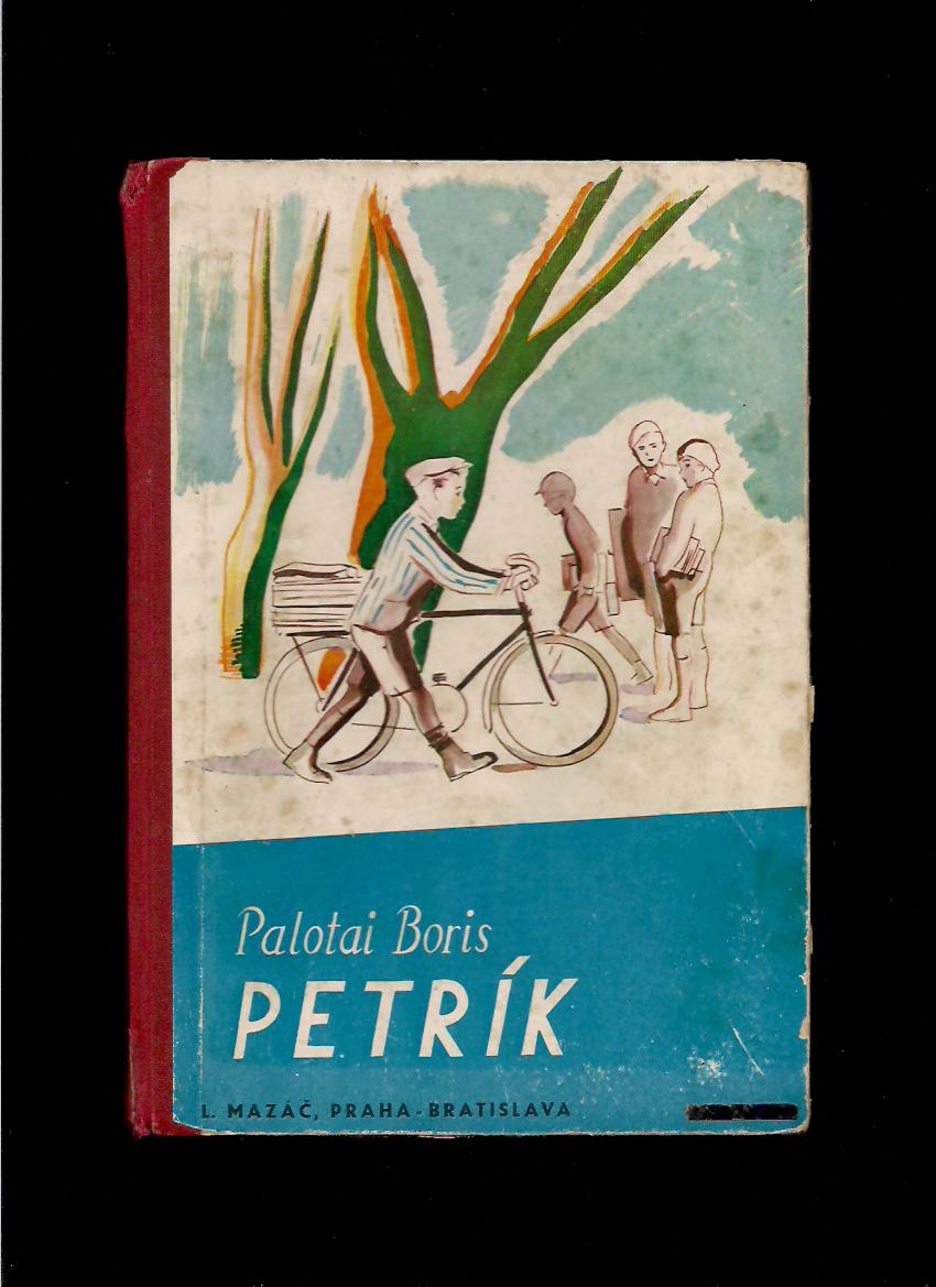 Palotai Boris: Petrík /1938, il. Jozef Vodrážka/