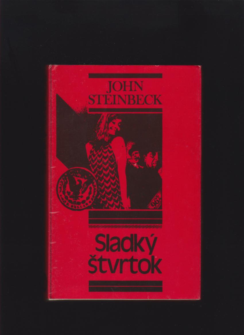 John Steinbeck: Sladký štvrtok