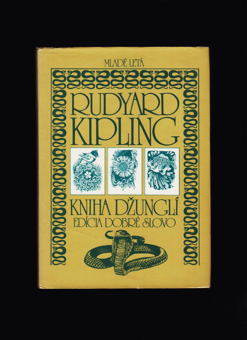 Rudyard Kipling: Kniha džunglí I.-II. /il. Vladimír Machaj/
