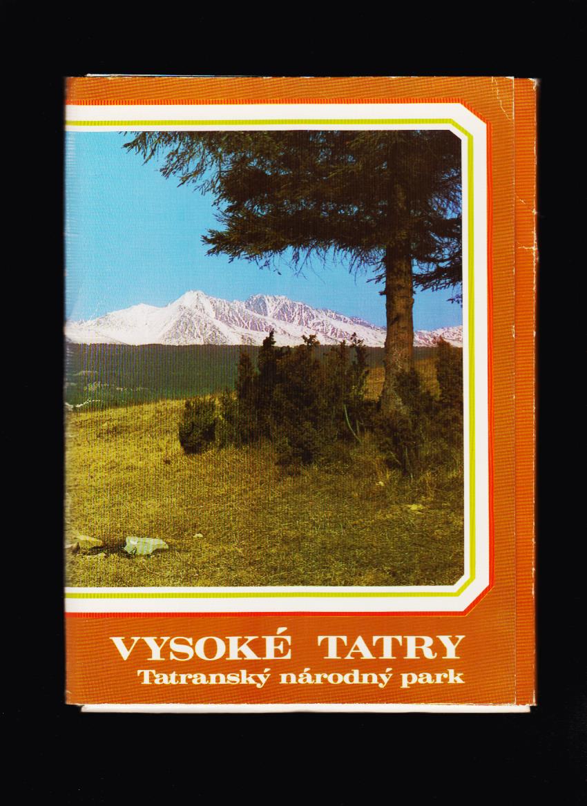 Pavol Juhás, Radek Roubal: Vysoké Tatry. Tatranský národný park /32 fotografií/
