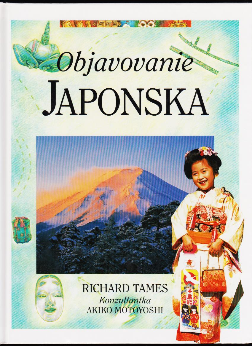 Richard Tames: Objavovanie Japonska
