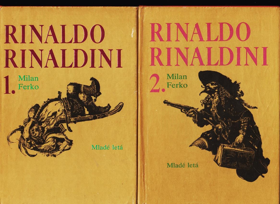 Milan Ferko: Rinaldo Rinaldini 