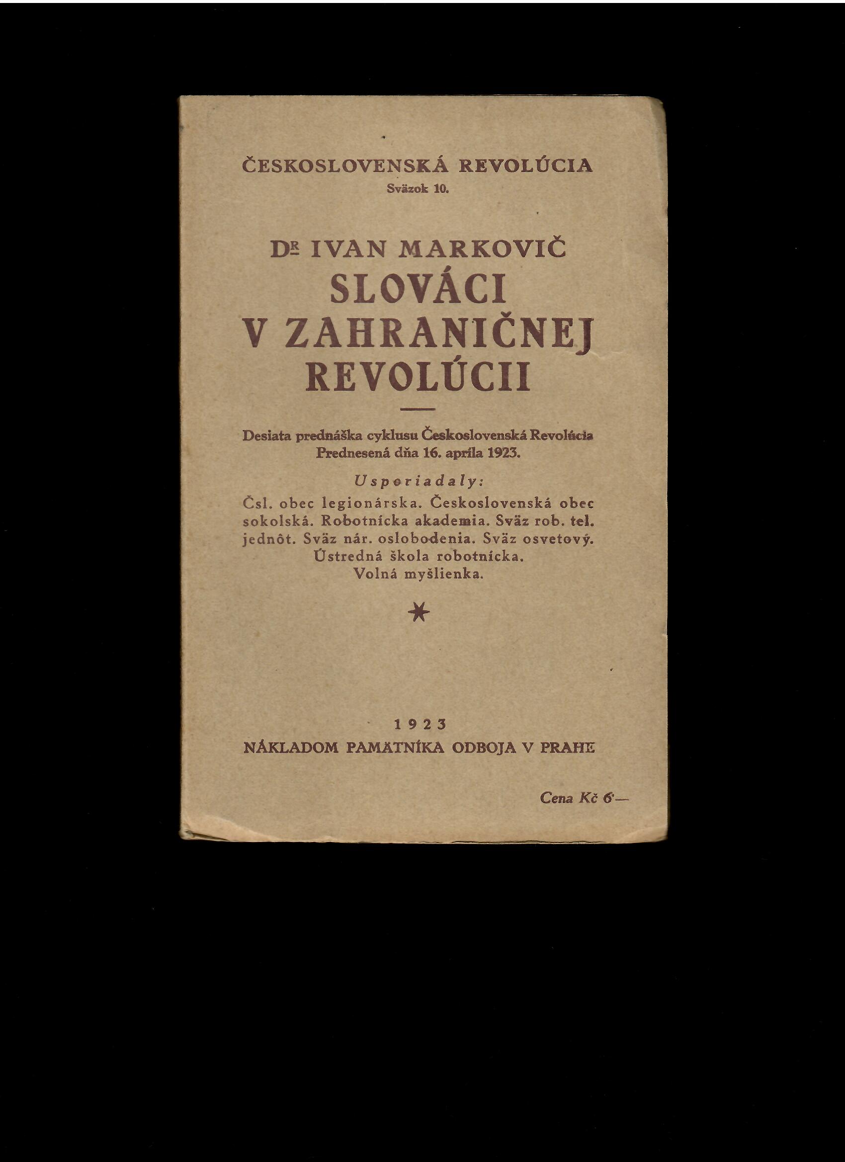 Ivan Markovič: Slováci v zahraničnej revolúcii /1923/