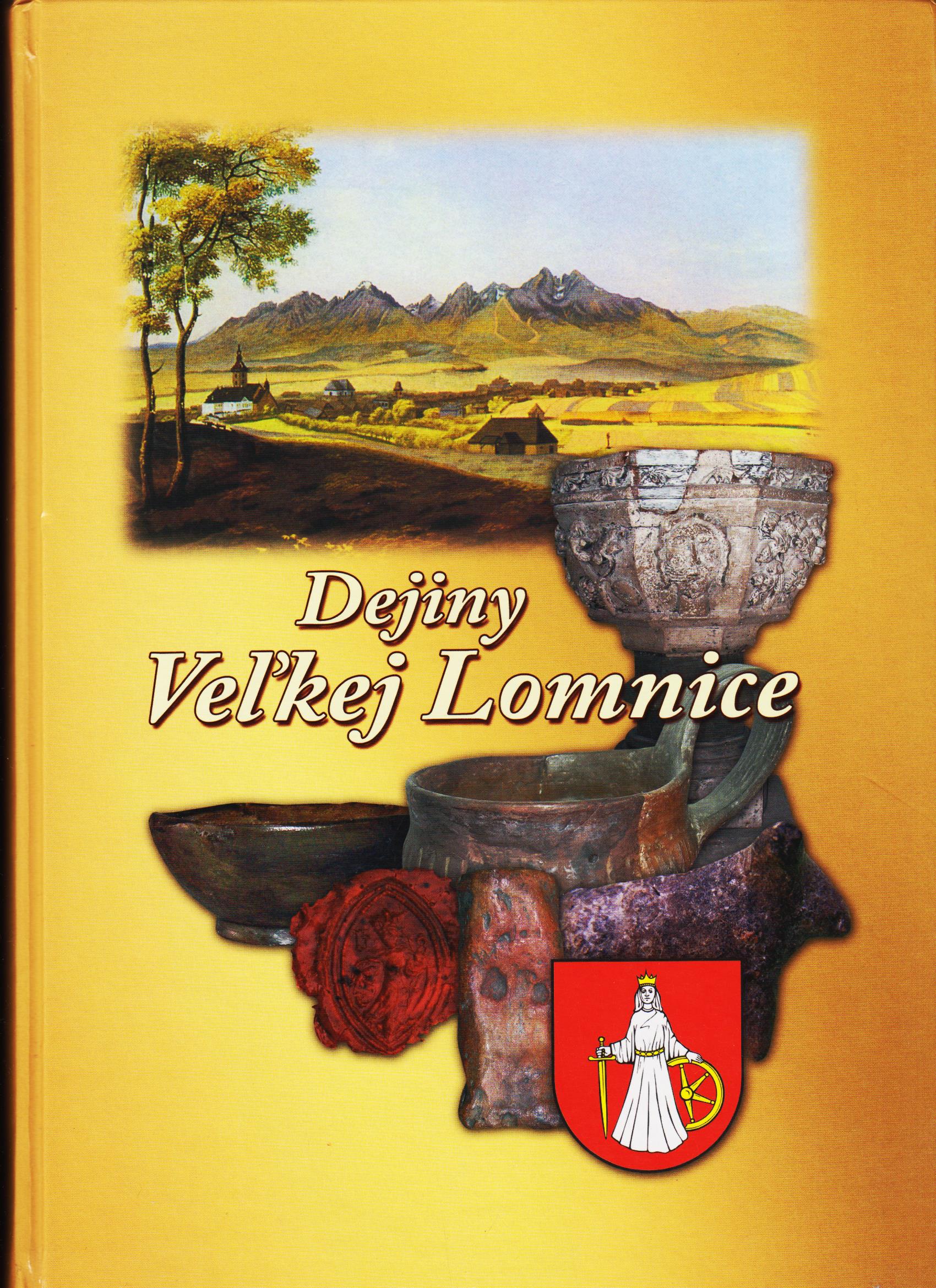Vladimír Labuda, Michal Šmálik (ed.): Dejiny Veľkej Lomnice