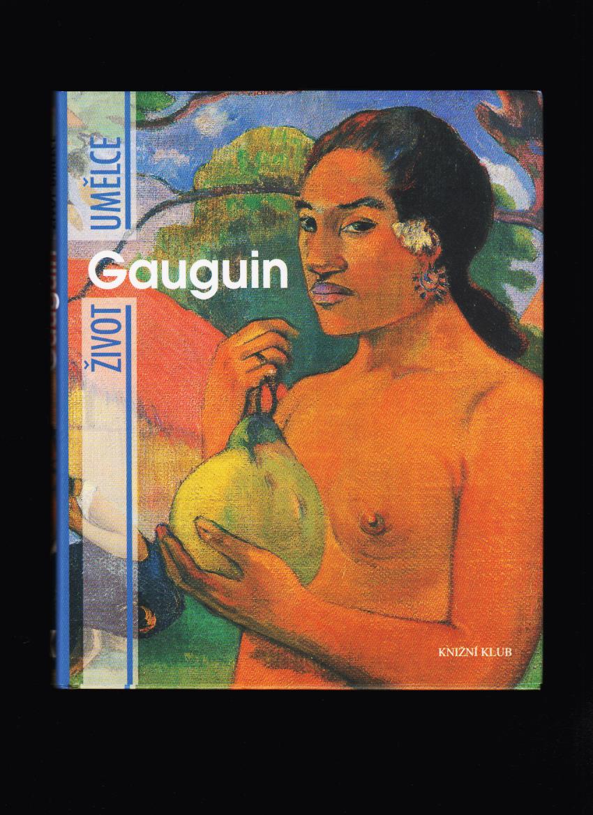 Fiorella Nicosia: Gauguin /Život umělce/
