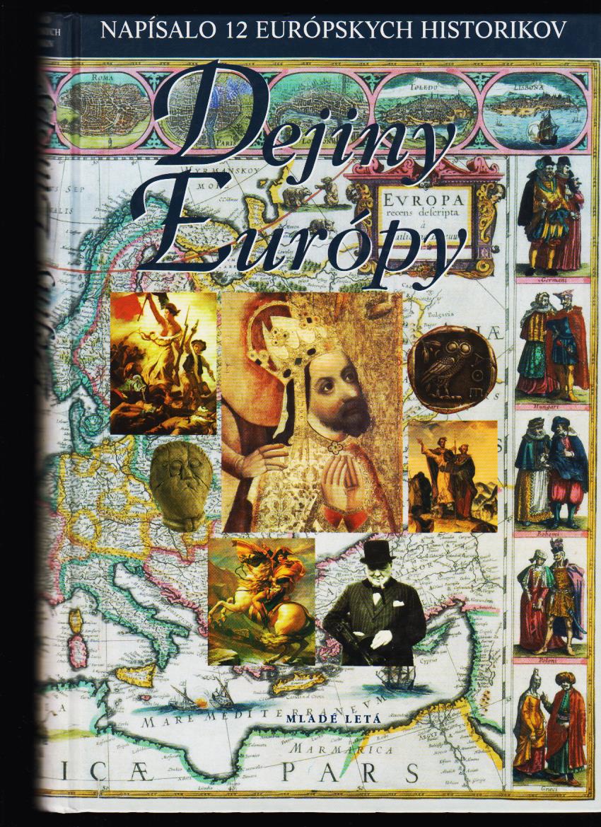 Frédérica Deloucha (ed.): Dejiny Európy