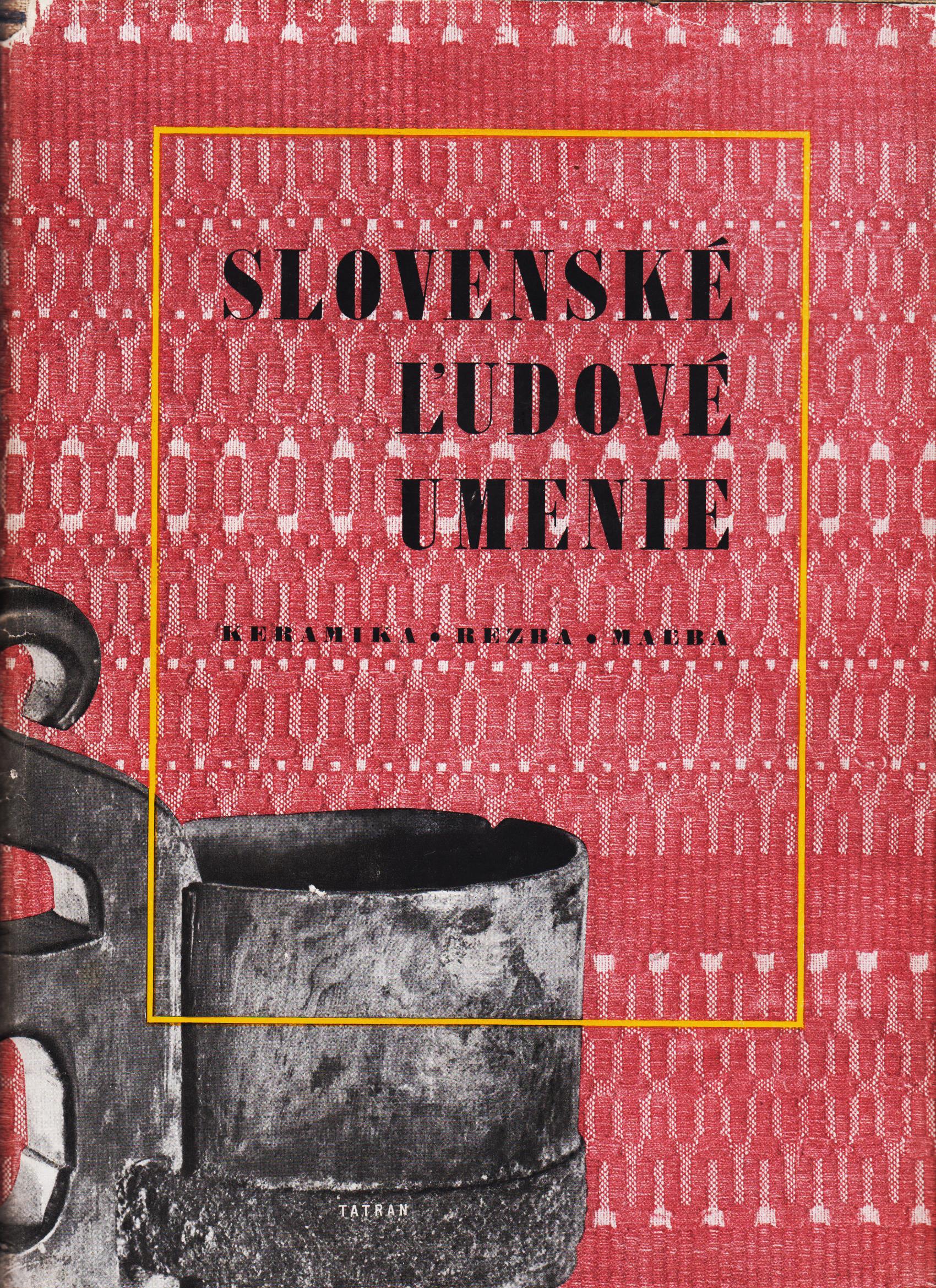 Rudolf Mrlian (ed.): Slovenské ľudové umenie II. Výtvarný prejav /1954/
