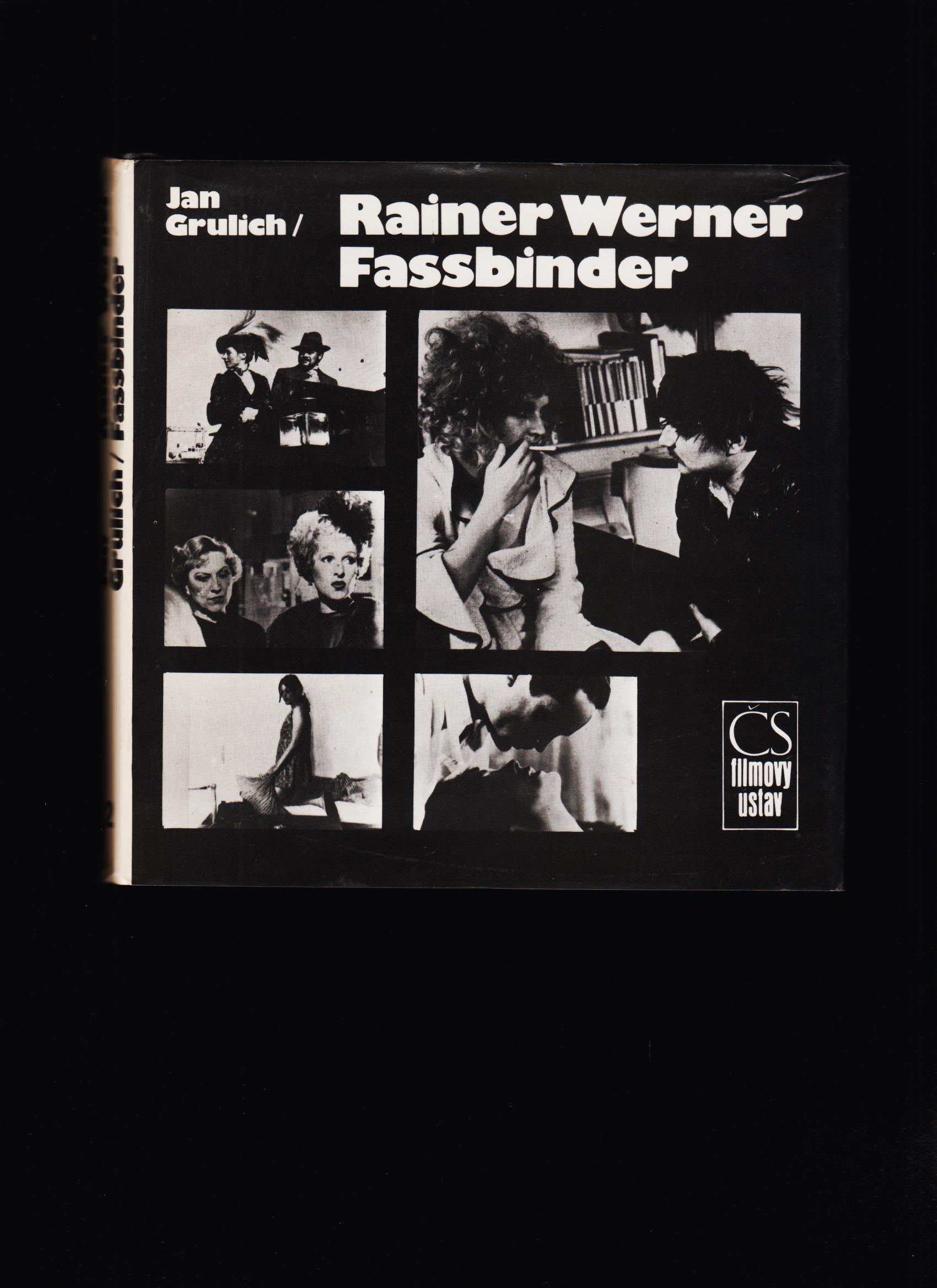Jan Grulich: Rainer Werner Fassbinder