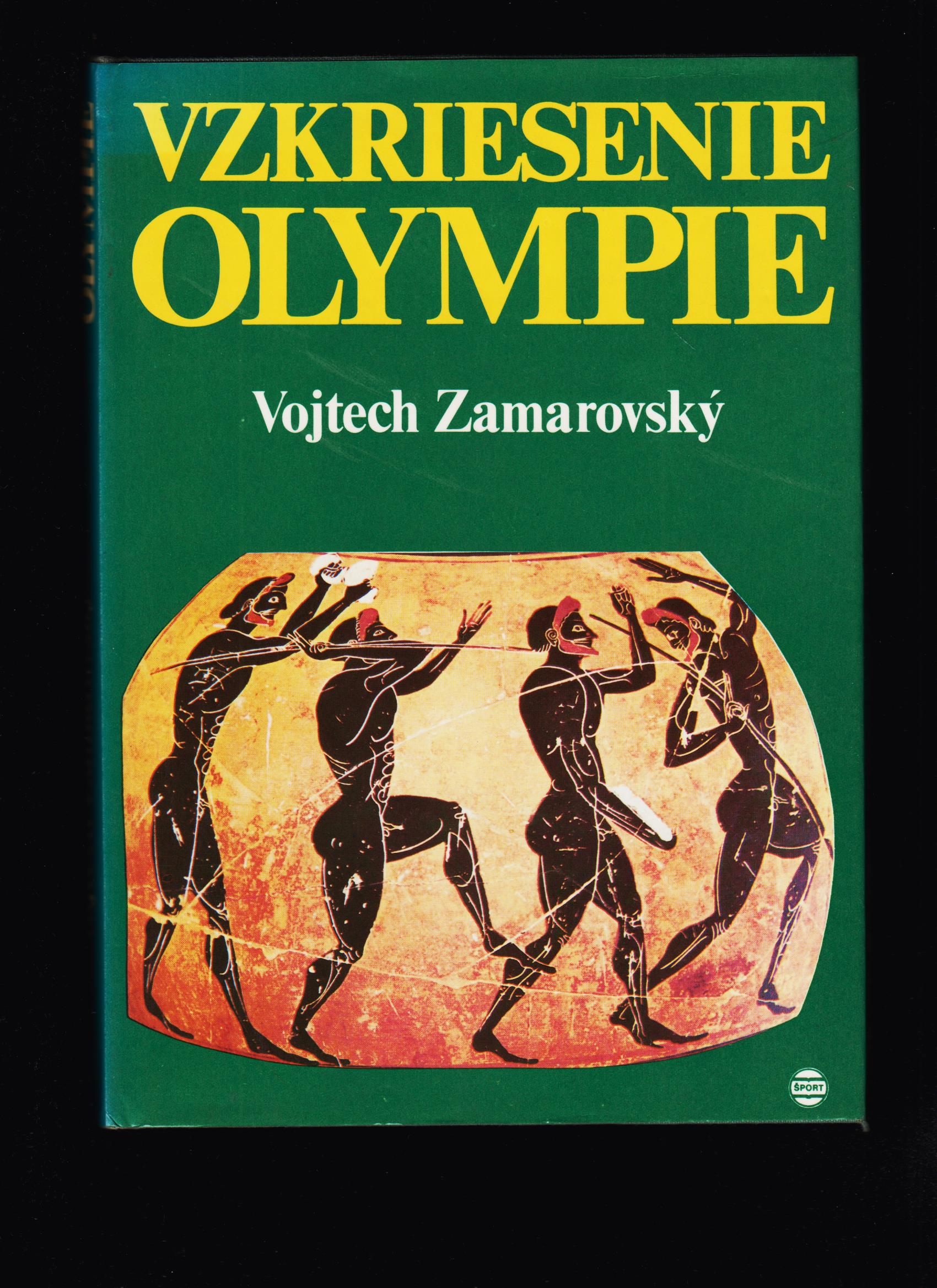 Vojtech Zamarovský: Vzkriesenie Olympie /1986/