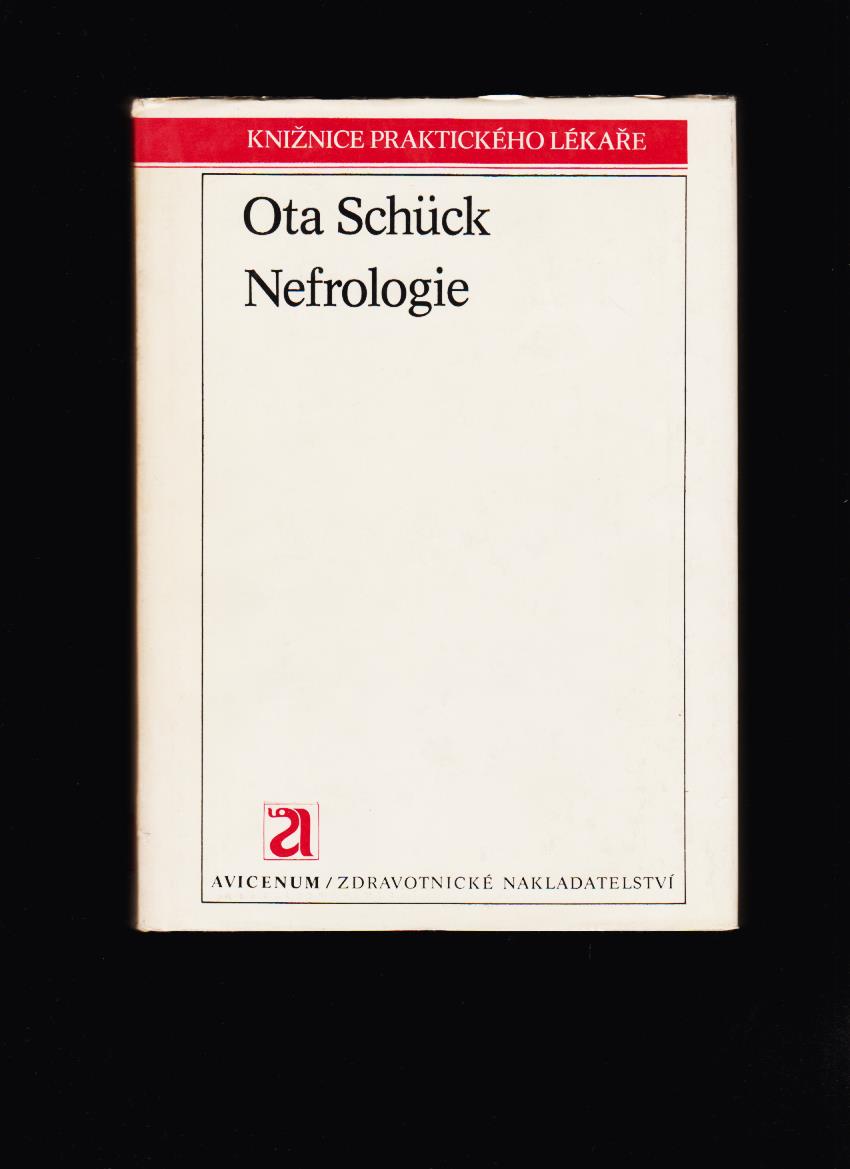 Ota Schück: Nefrologie