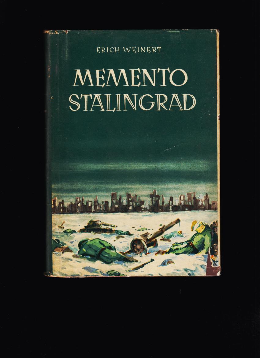 Erich Weinert: Memento Stalingrad. Frontový zápisník /obálka Ľudo Lehen/