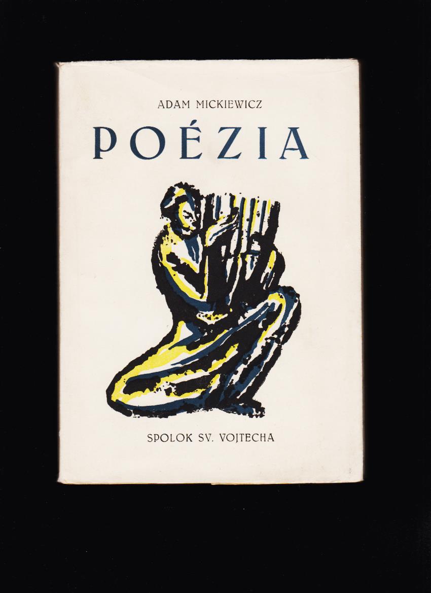 Adam Mickiewicz: Poézia /il. Edita Ambrušová/ 