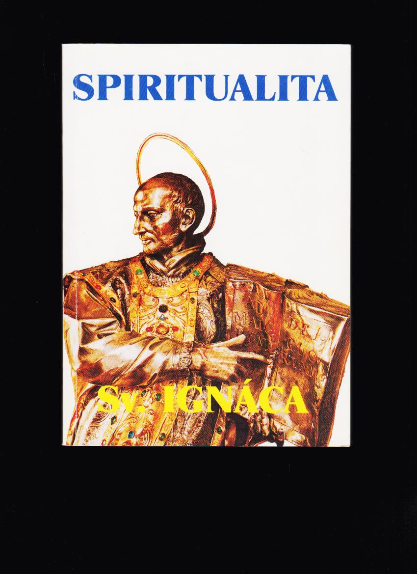Spiritualita Sv. Ignáca