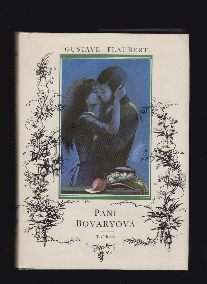 Gustave Flaubert: Pani Bovaryová /veľké ilustrované vydanie/