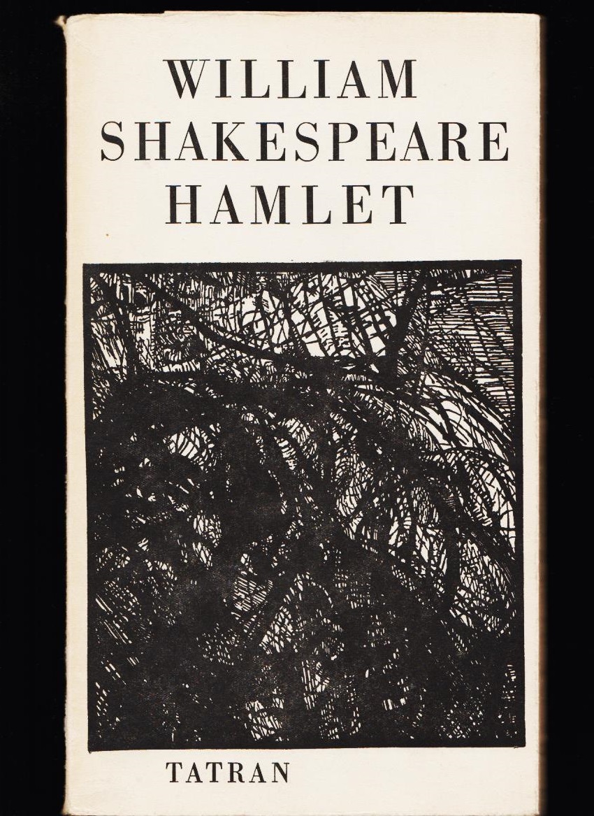 William Shakespeare: Hamlet /il. Dušan Kállay/