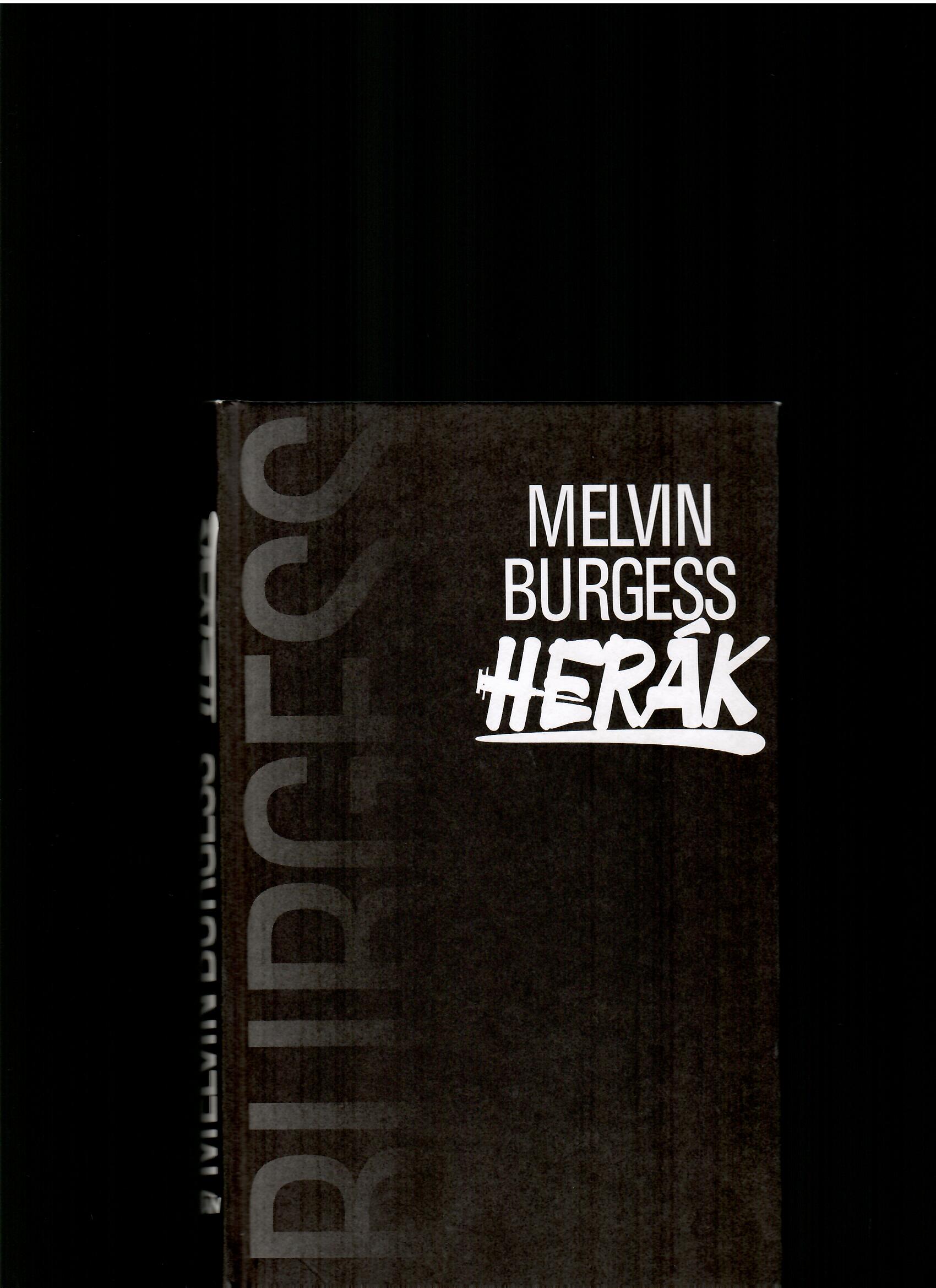 Melvin Burgess: Herák