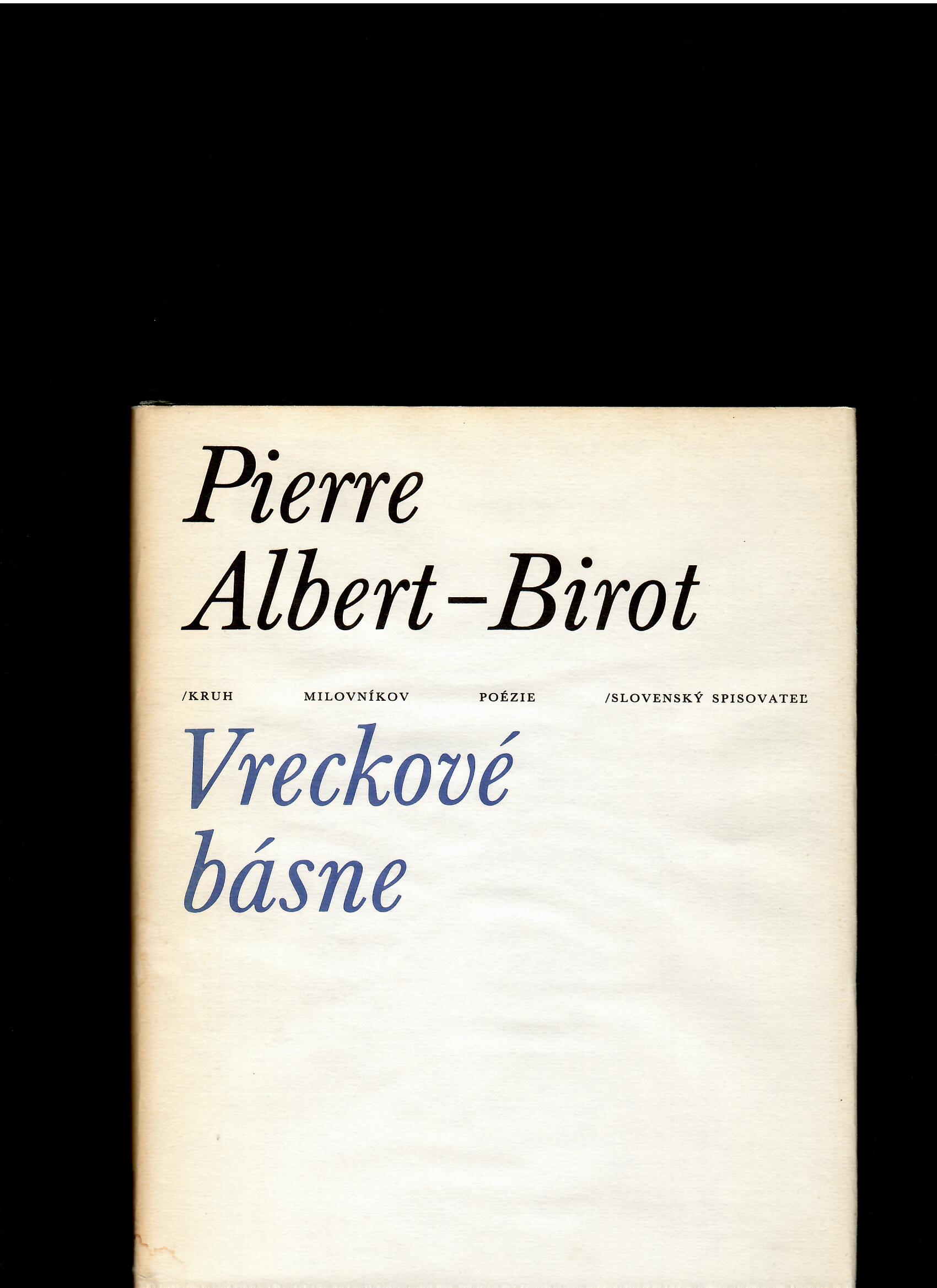 Pierre Albert-Birot: Vreckové básne /il. Rudolf Fila/