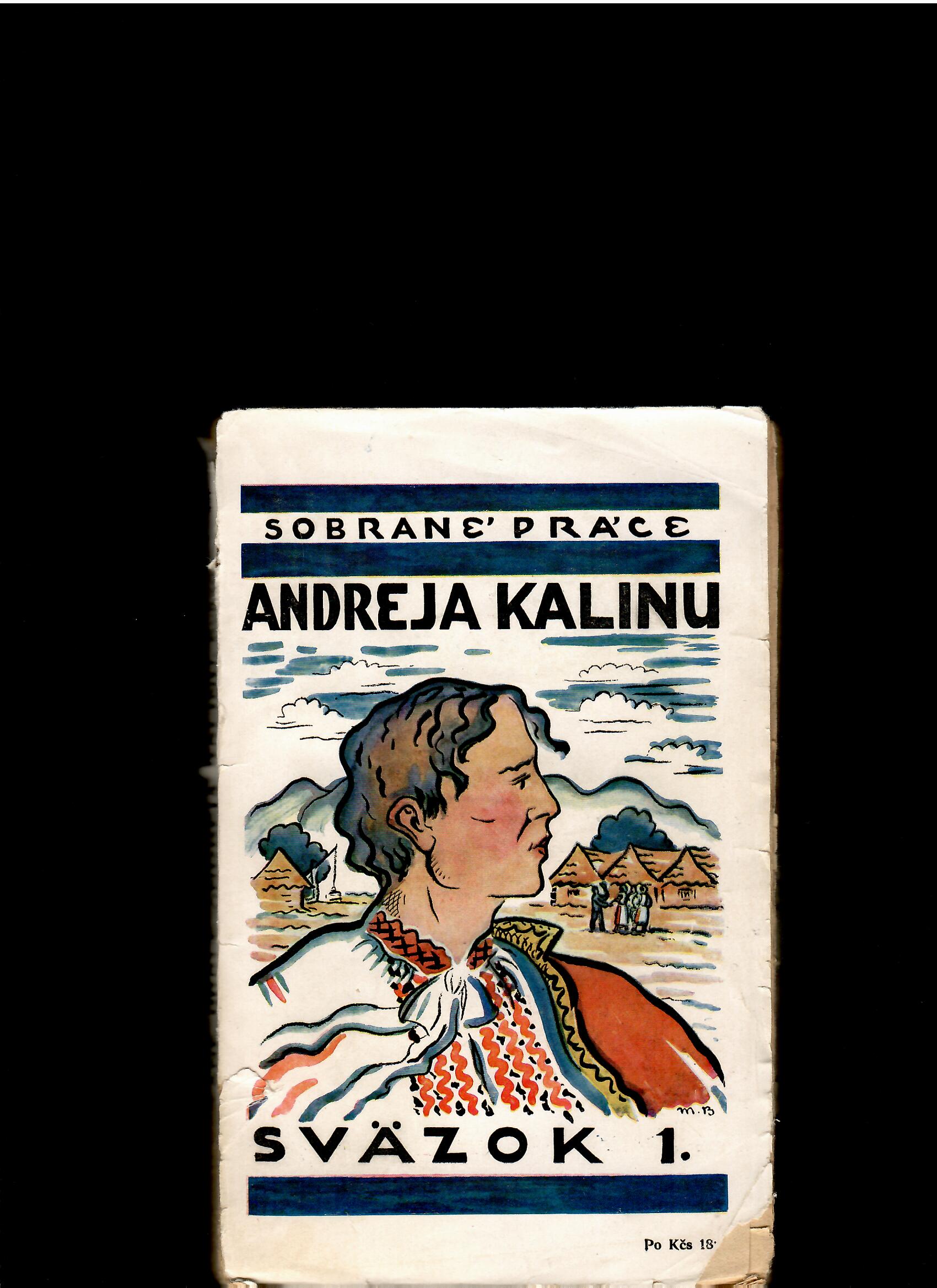 Andrej Kalina: Sobrané práce I. /1927, obálka Martin Benka/