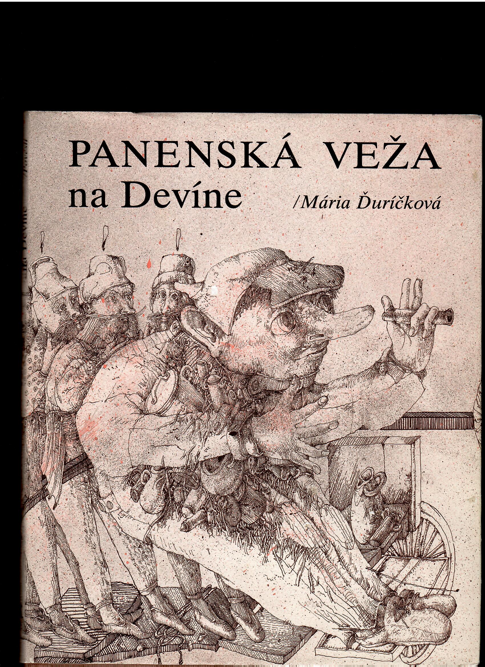 Mária Ďuríčková: Panenská veža na Devíne. Povesti /il. Dušan Kállay/