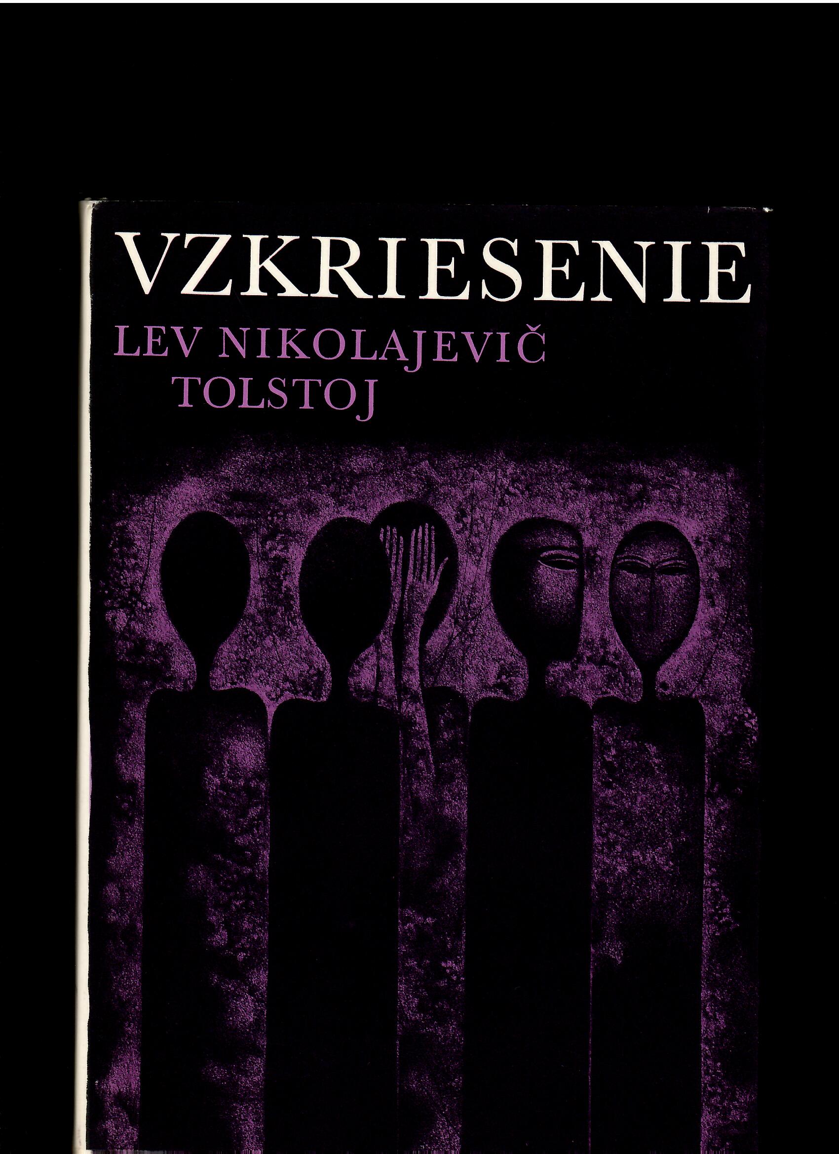 Lev Nikolajevič Tolstoj: Vzkriesenie /il. Viera Gergeľová/