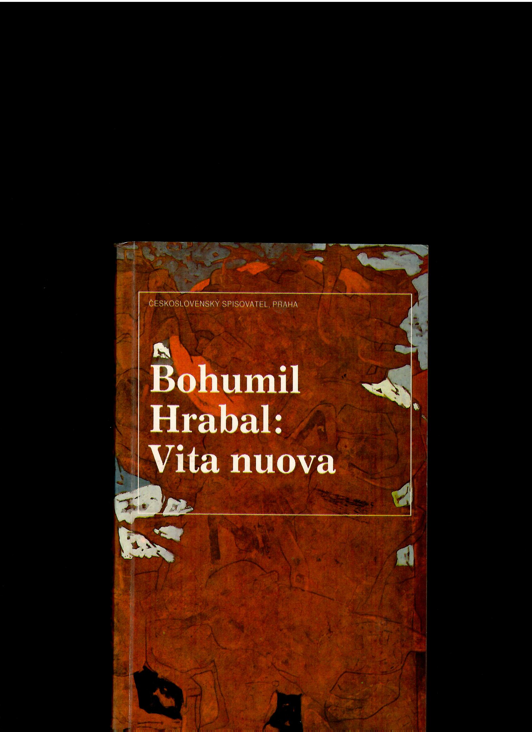 Bohumil Hrabal: Vita nuova /il. Jan Smetana/
