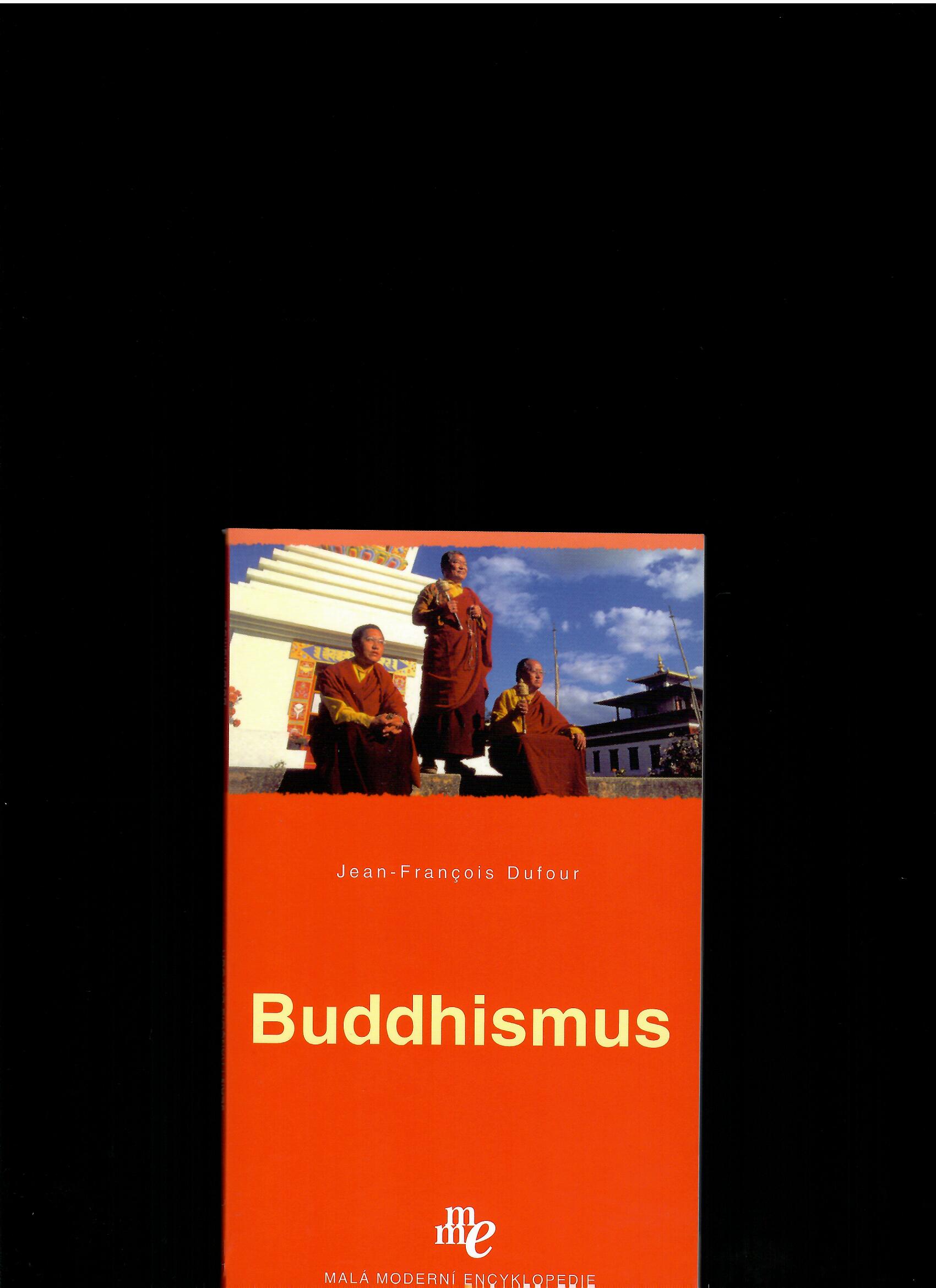 Jean-François Dufour: Buddhismus
