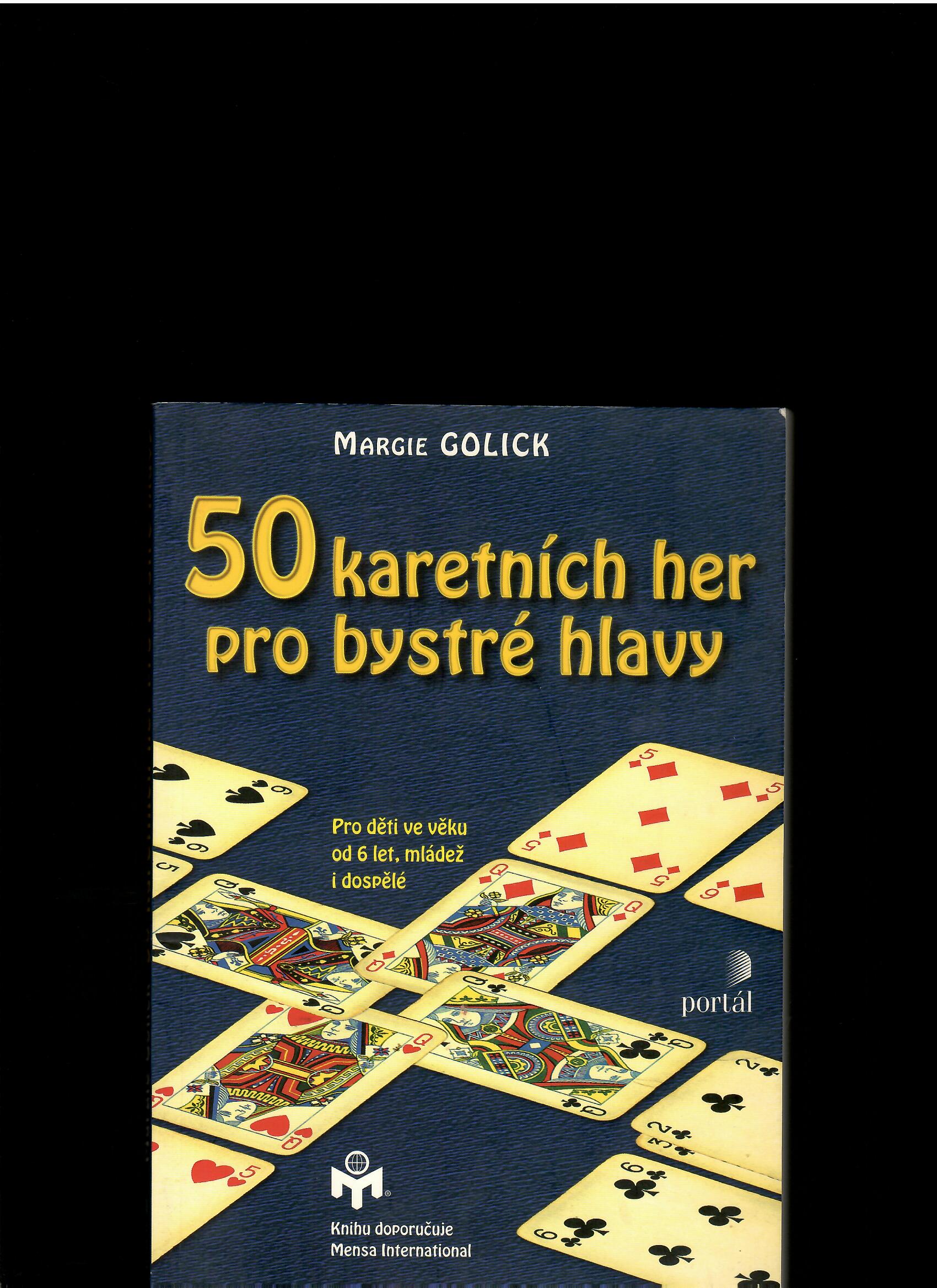 Margie Golick: 50 karetních her pro bystré hlavy