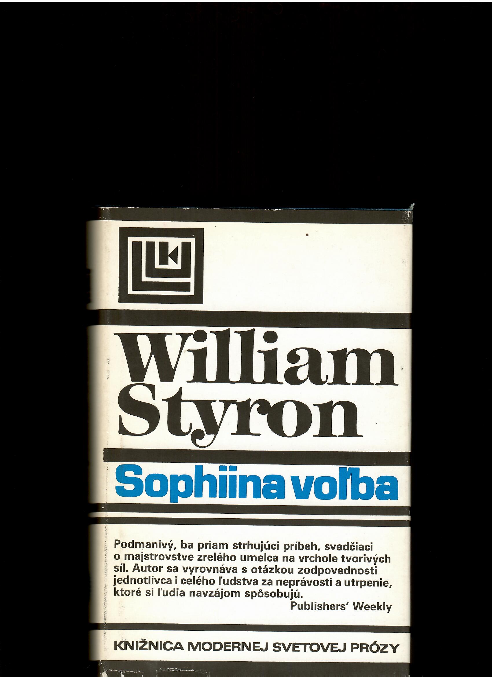 William Styron: Sophiina voľba /1986/
