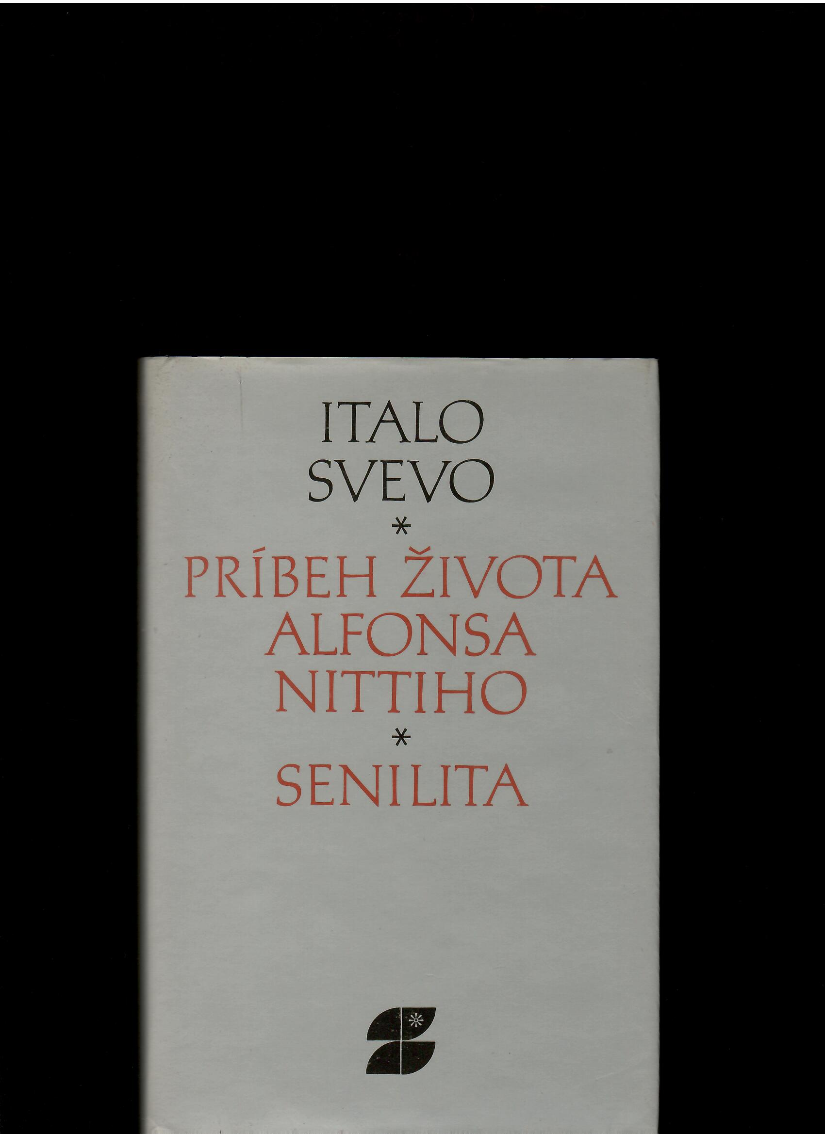 Italo Stevo: Príbeh života Alfonsa Nittiho. Senilita