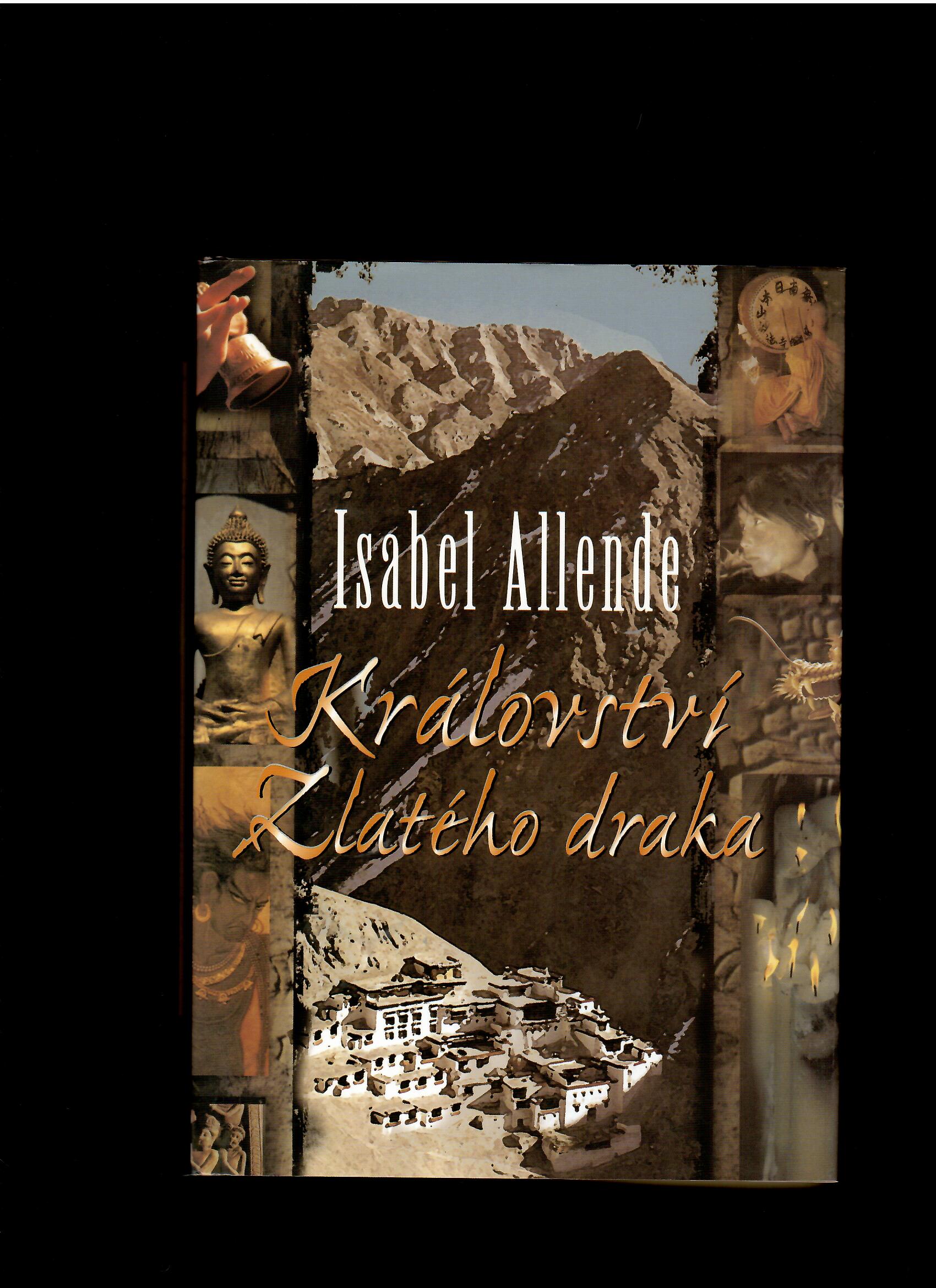 Isabel Allendeová: Království Zlatého draka