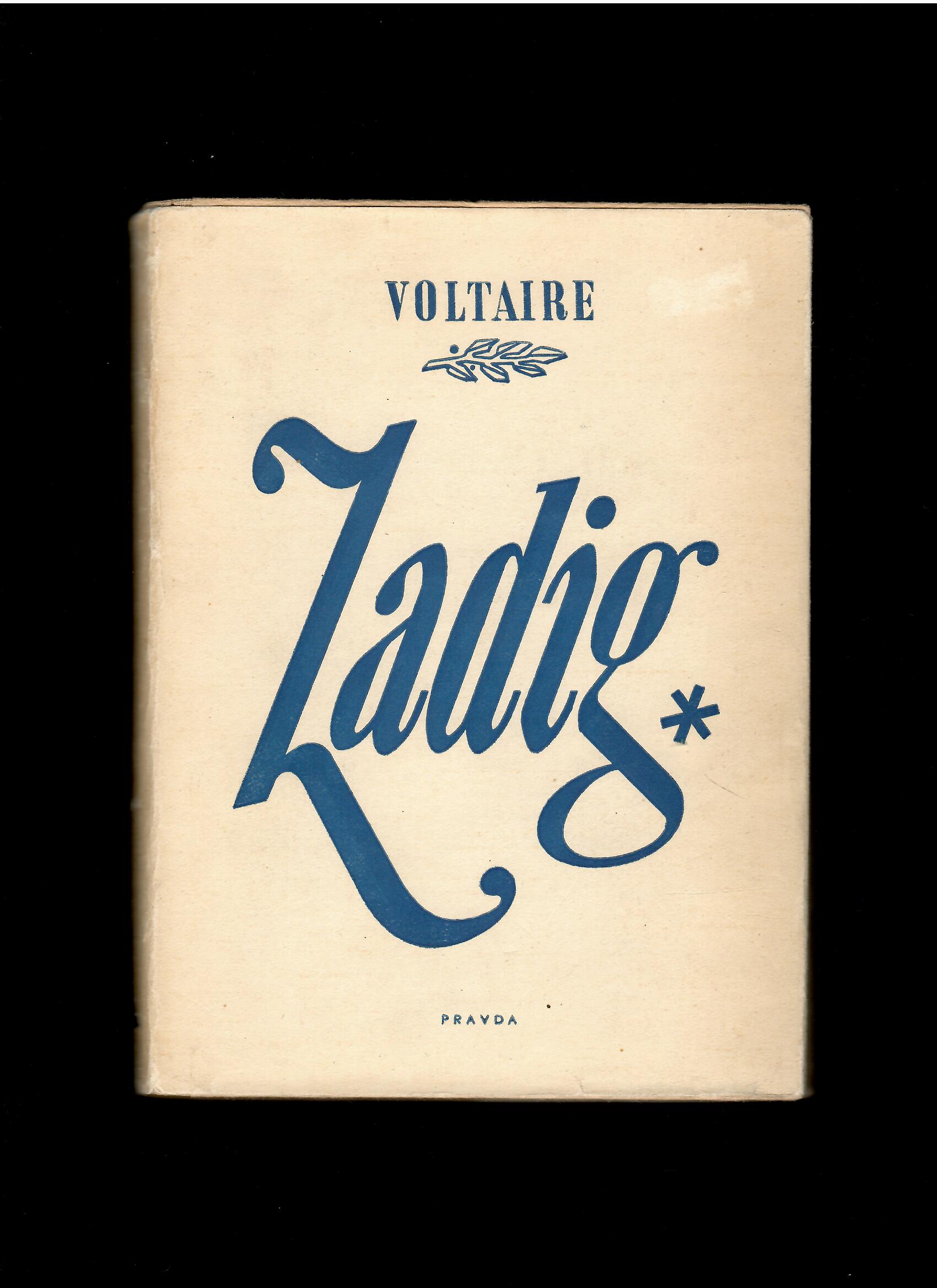 Voltaire: Zadig alebo osud /obálka Ladislav Csáder/