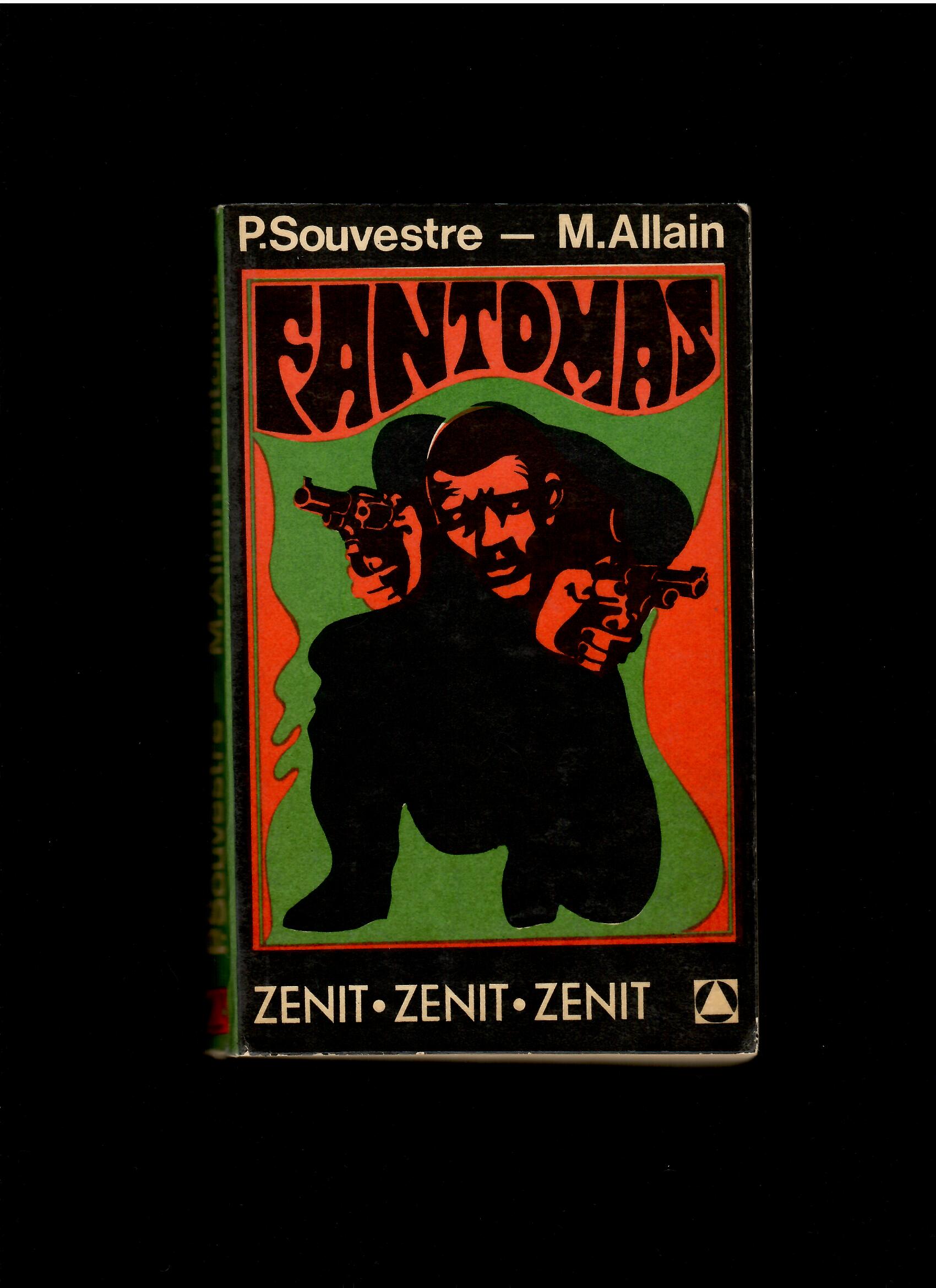 Pierre Souvestre, Marcel Allain: Fantomas /obálka Zoltán Salamon/