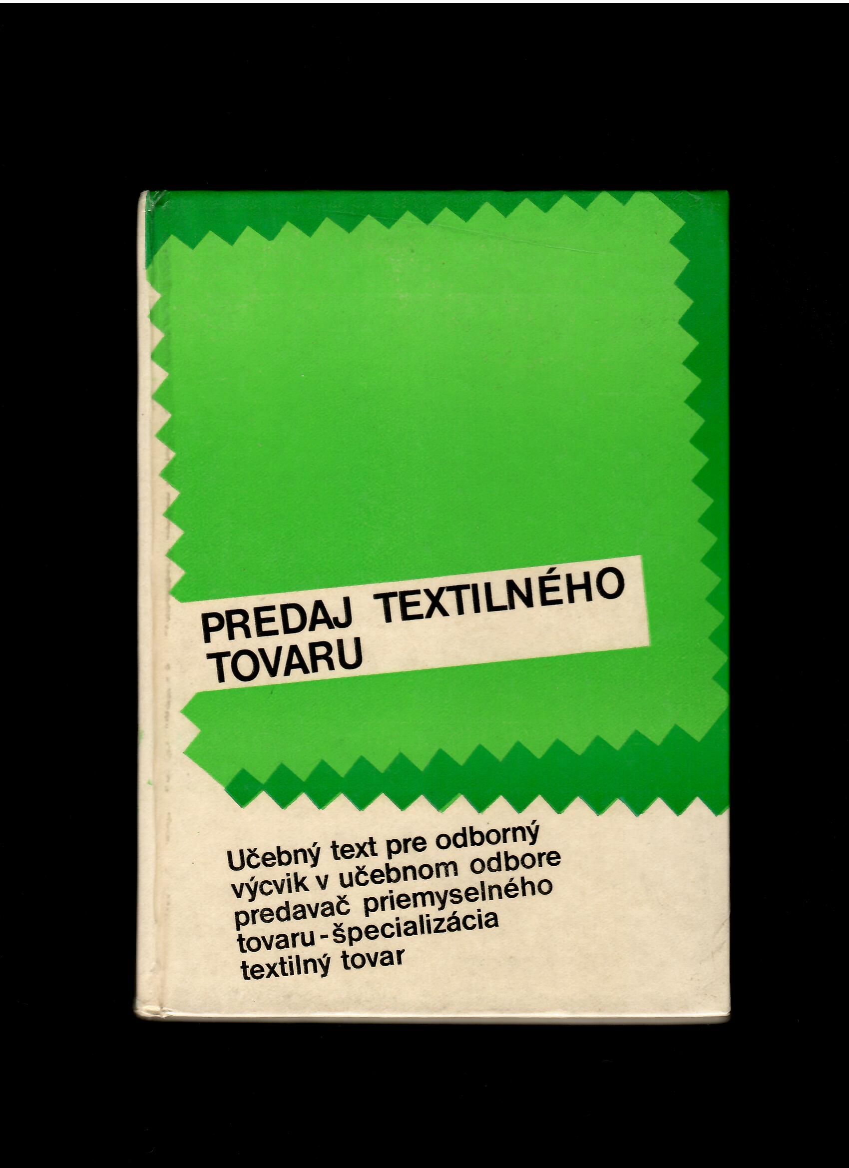 Josef Chládek: Predaj textilného tovaru