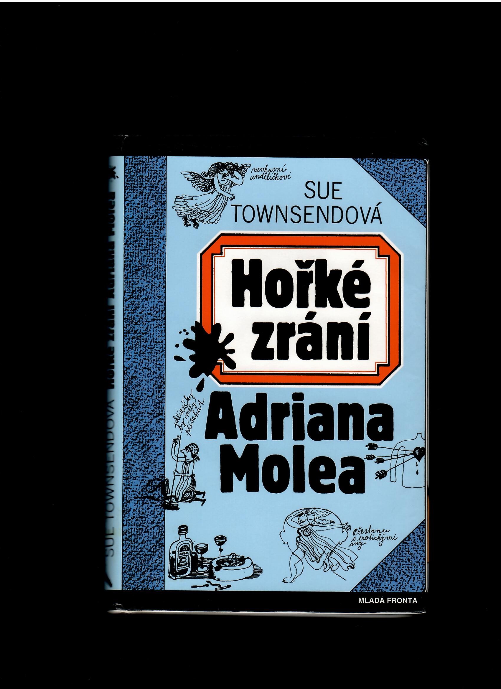 Sue Townsendová: Hořké zrání Adriana Molea