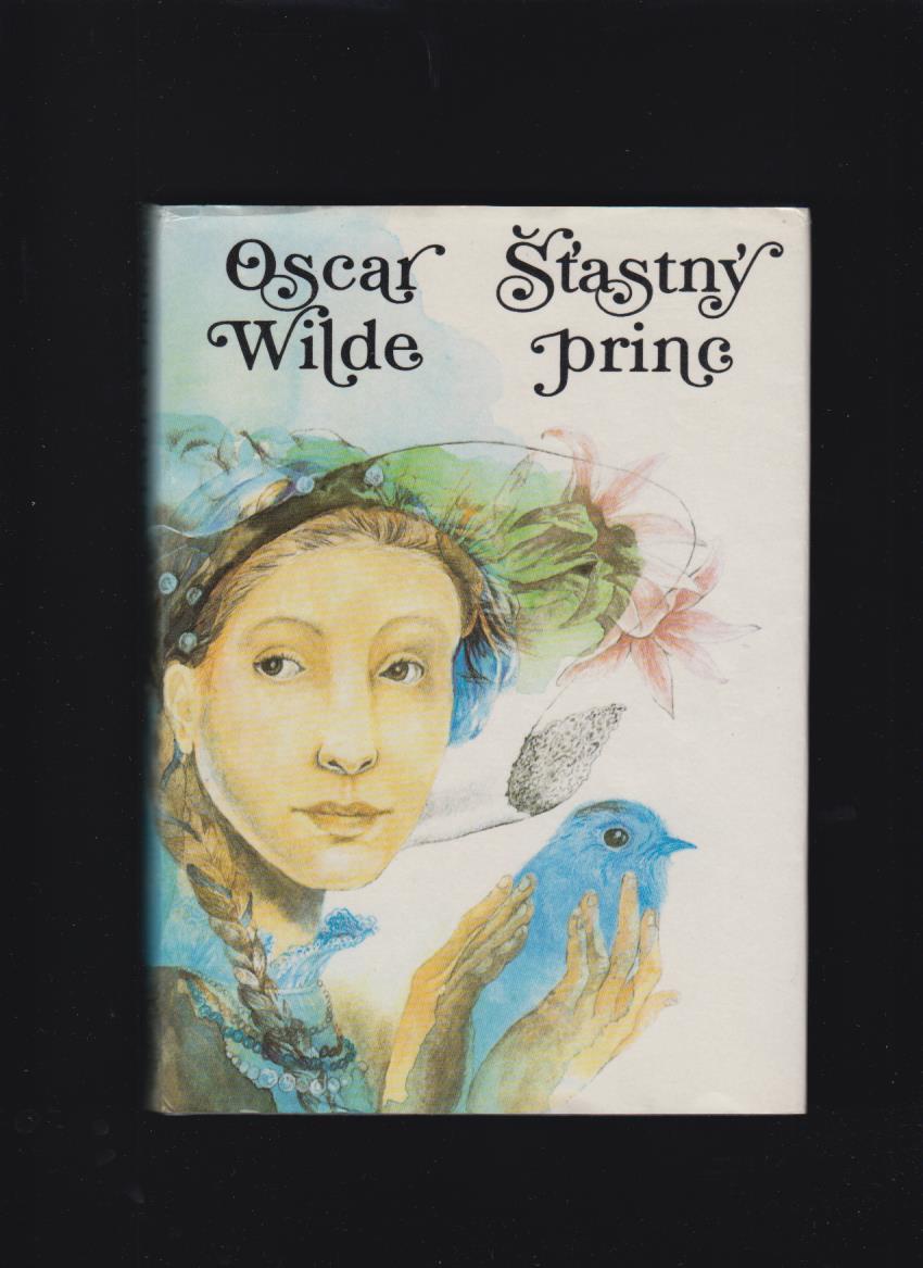 Oscar Wilde: Šťastný princ