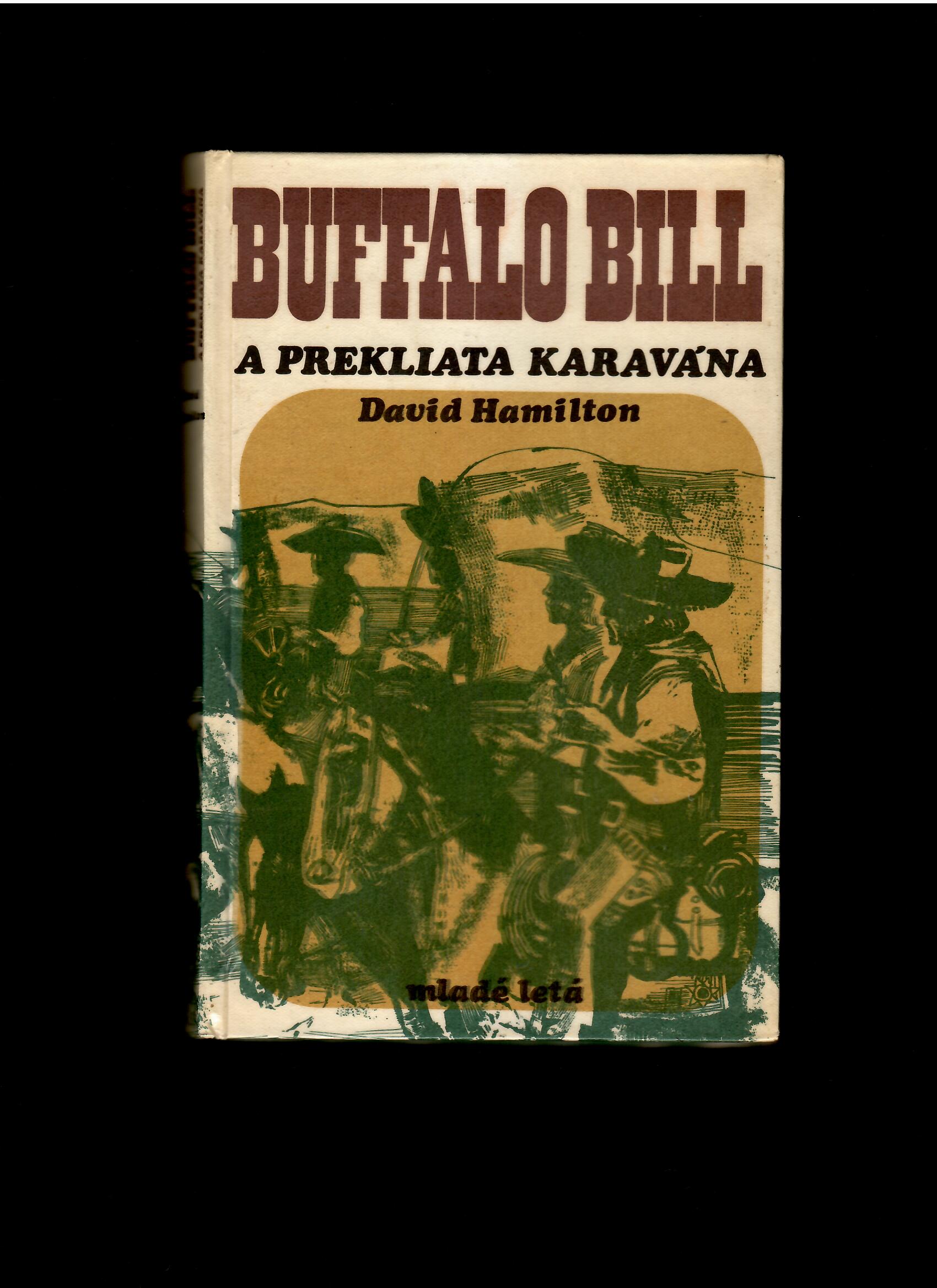 David Hamilton: Buffalo Bill a prekliata karavána